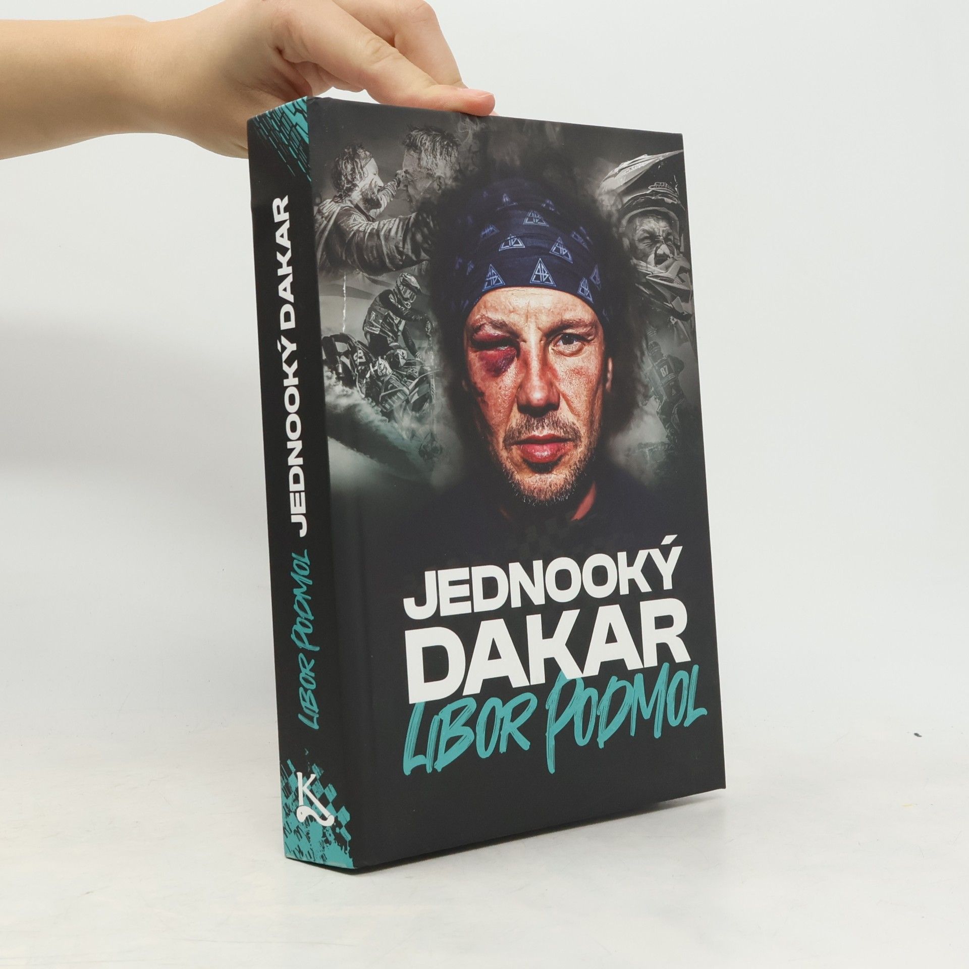 Libor Podmol Deník Libora Podmola. 5, Jednooký Dakar