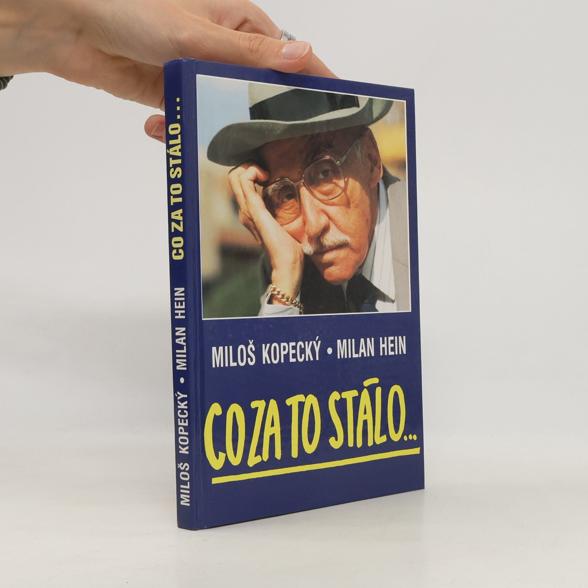 Milan Hein Co za to stálo...