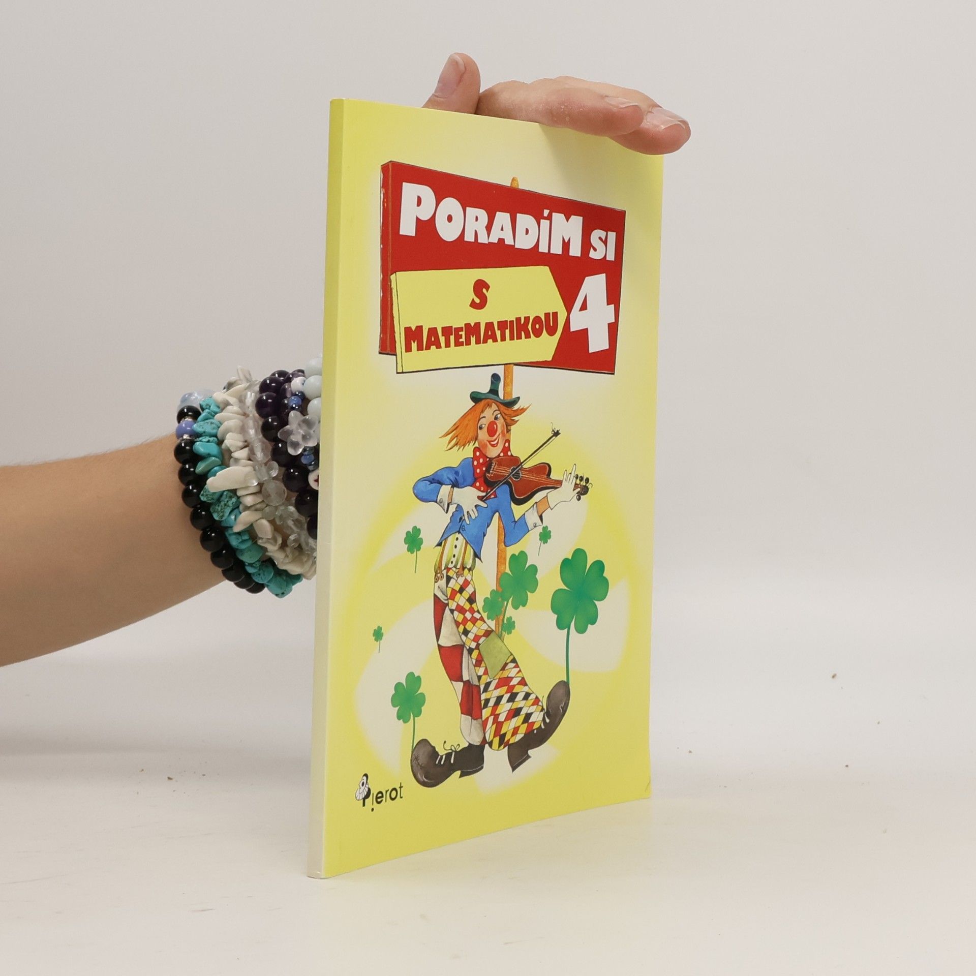 Kolektiv autorů Poradím si s matematikou. 4. třídy ZŠ