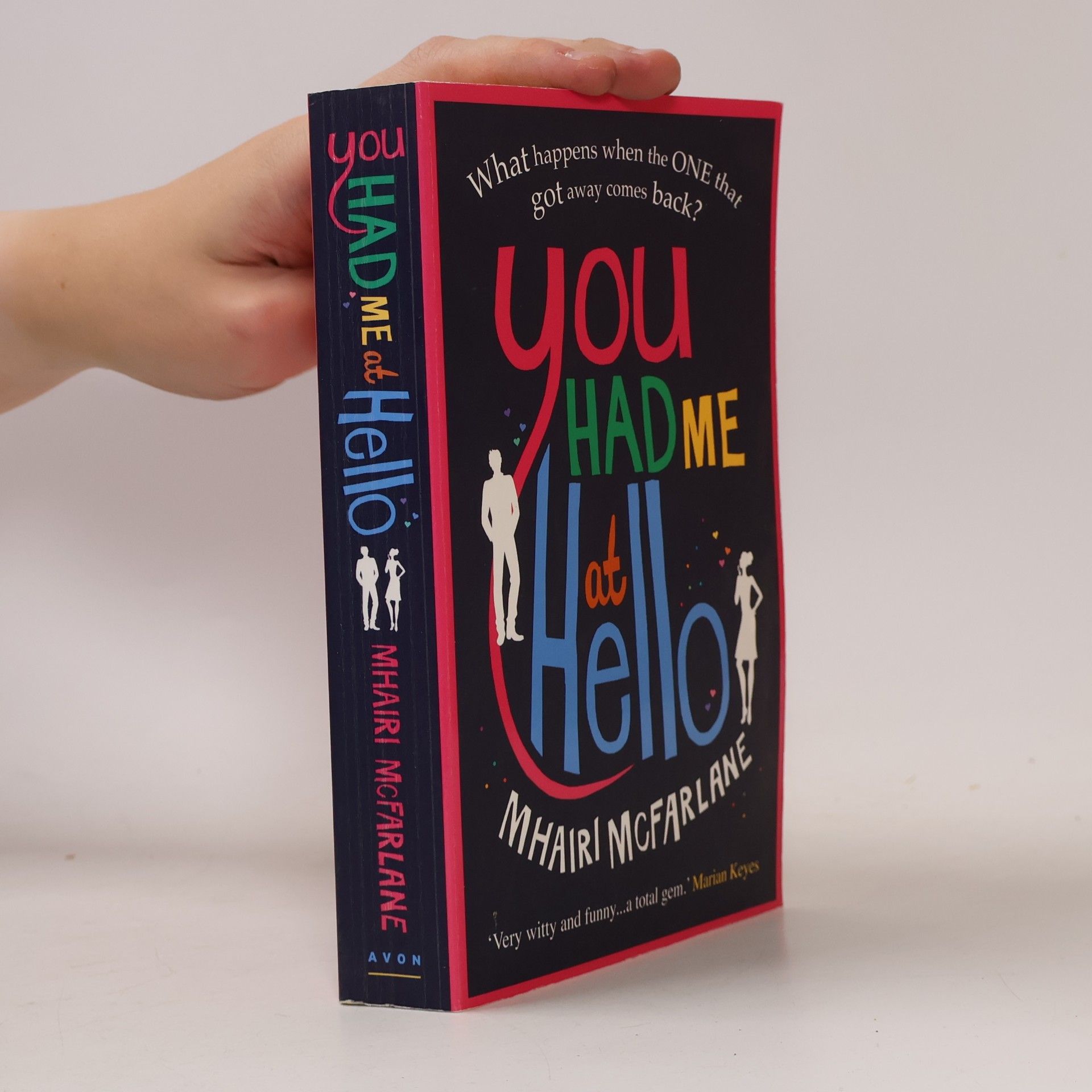 Mhairi McFarlane You Had Me At Hello