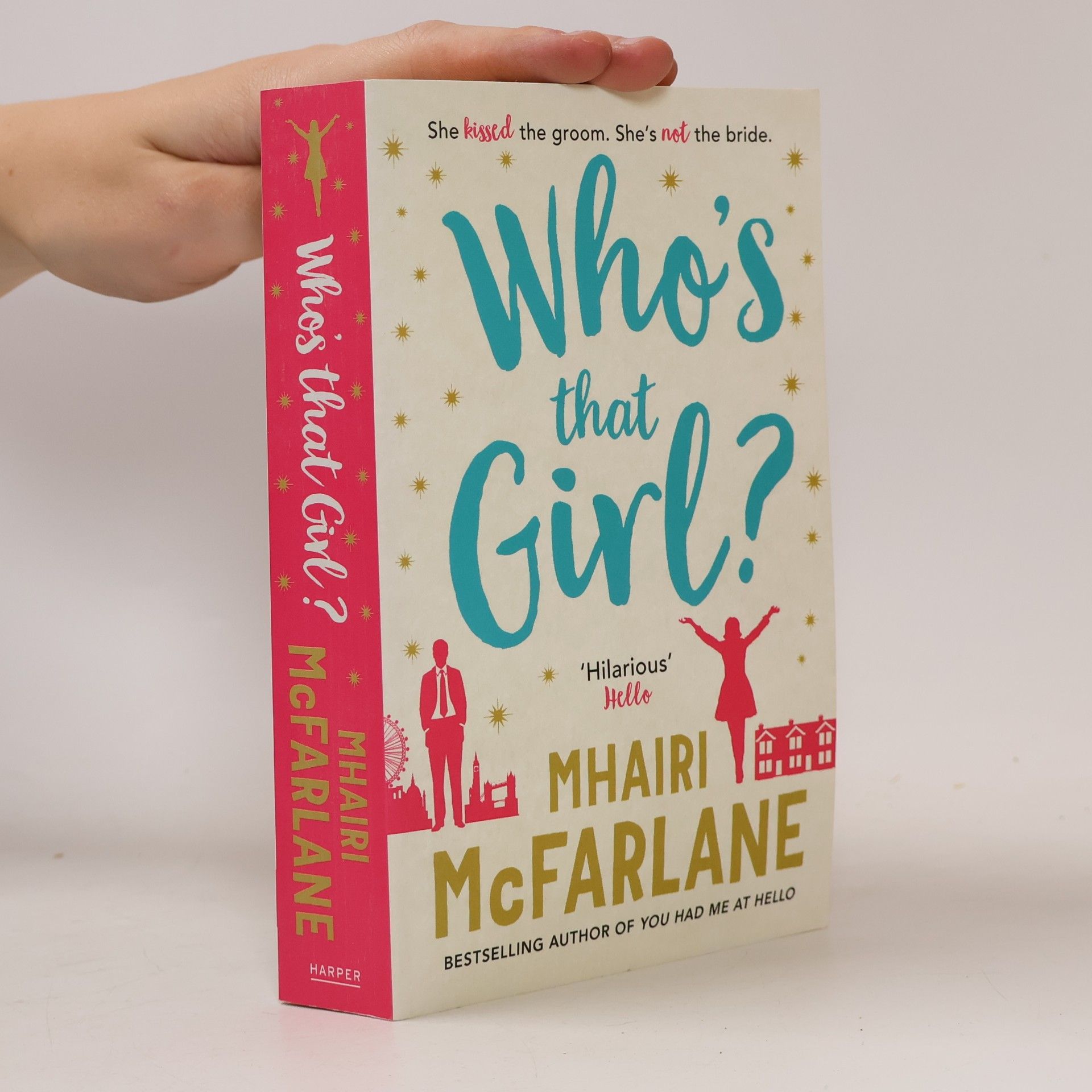 Mhairi McFarlane Who's That Girl?