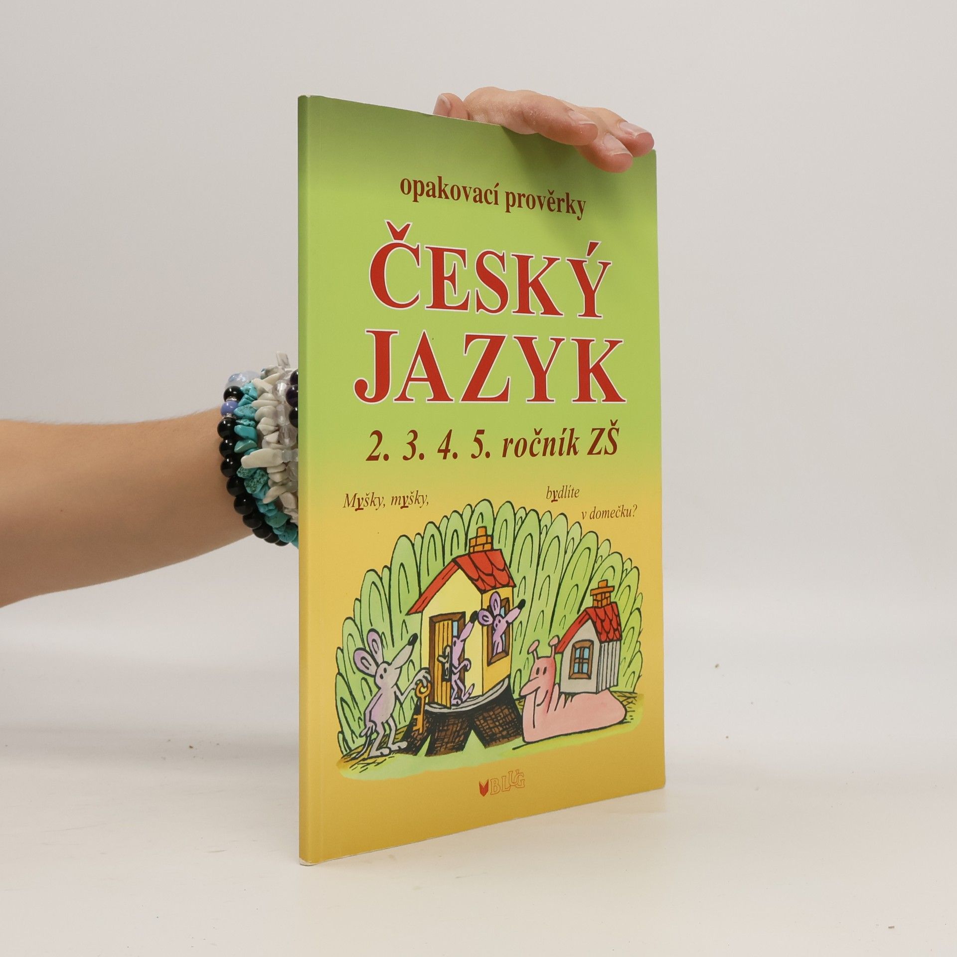 Alice Seifertová Český jazyk - Opakovací prověrky pro 2., 3., 4., 5. ročník
