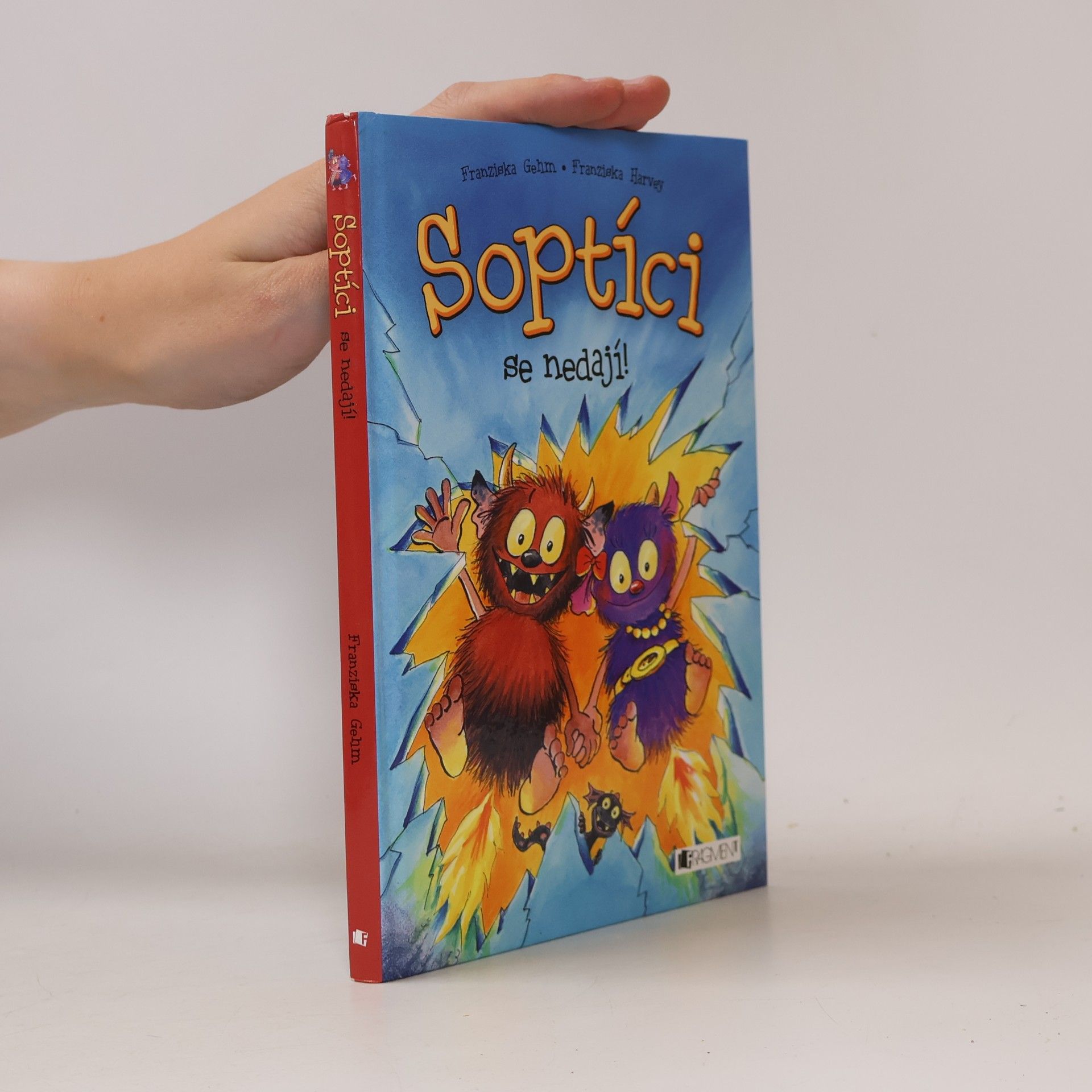 Franziska Gehm Soptíci se nedají!