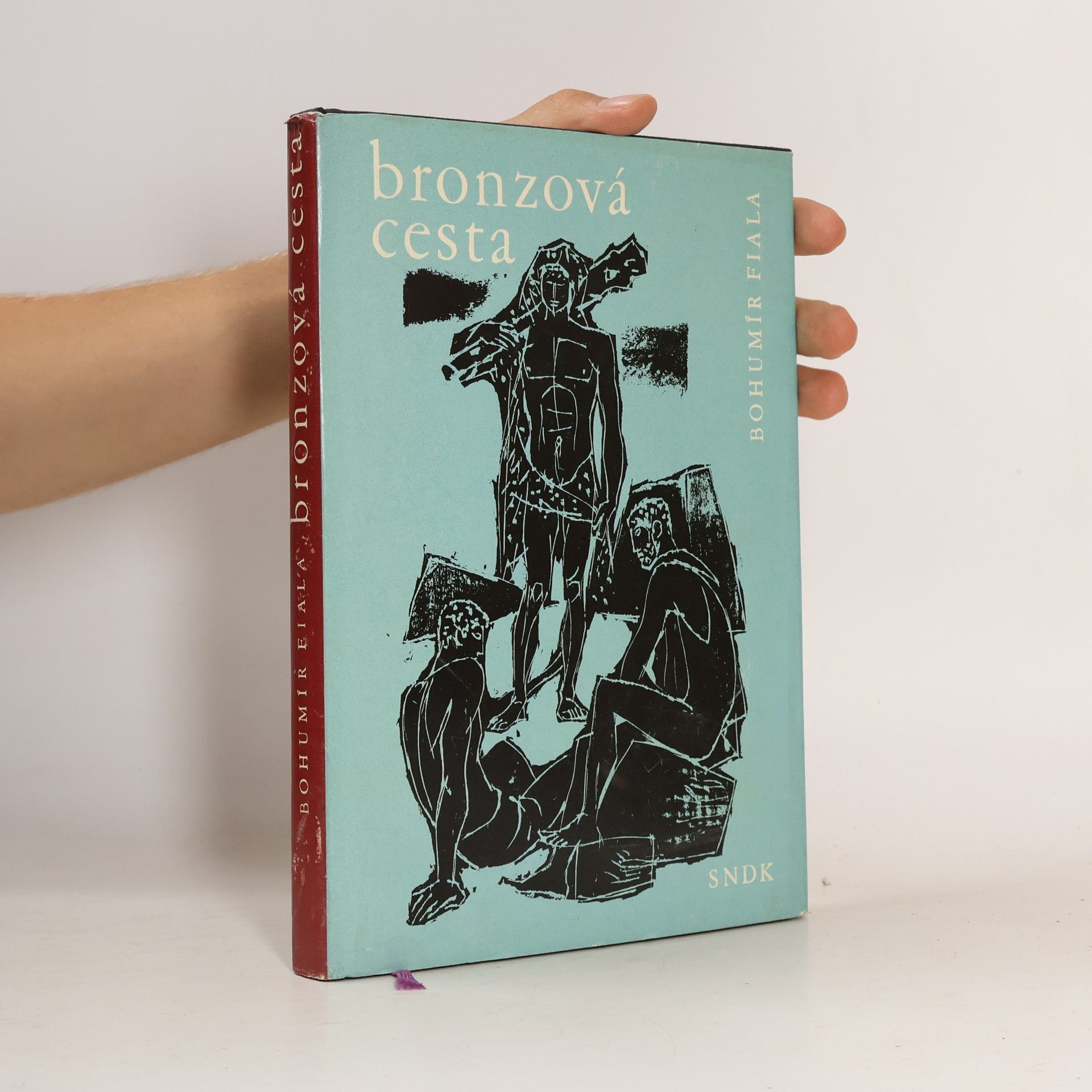 Bohumír Fiala Bronzová cesta
