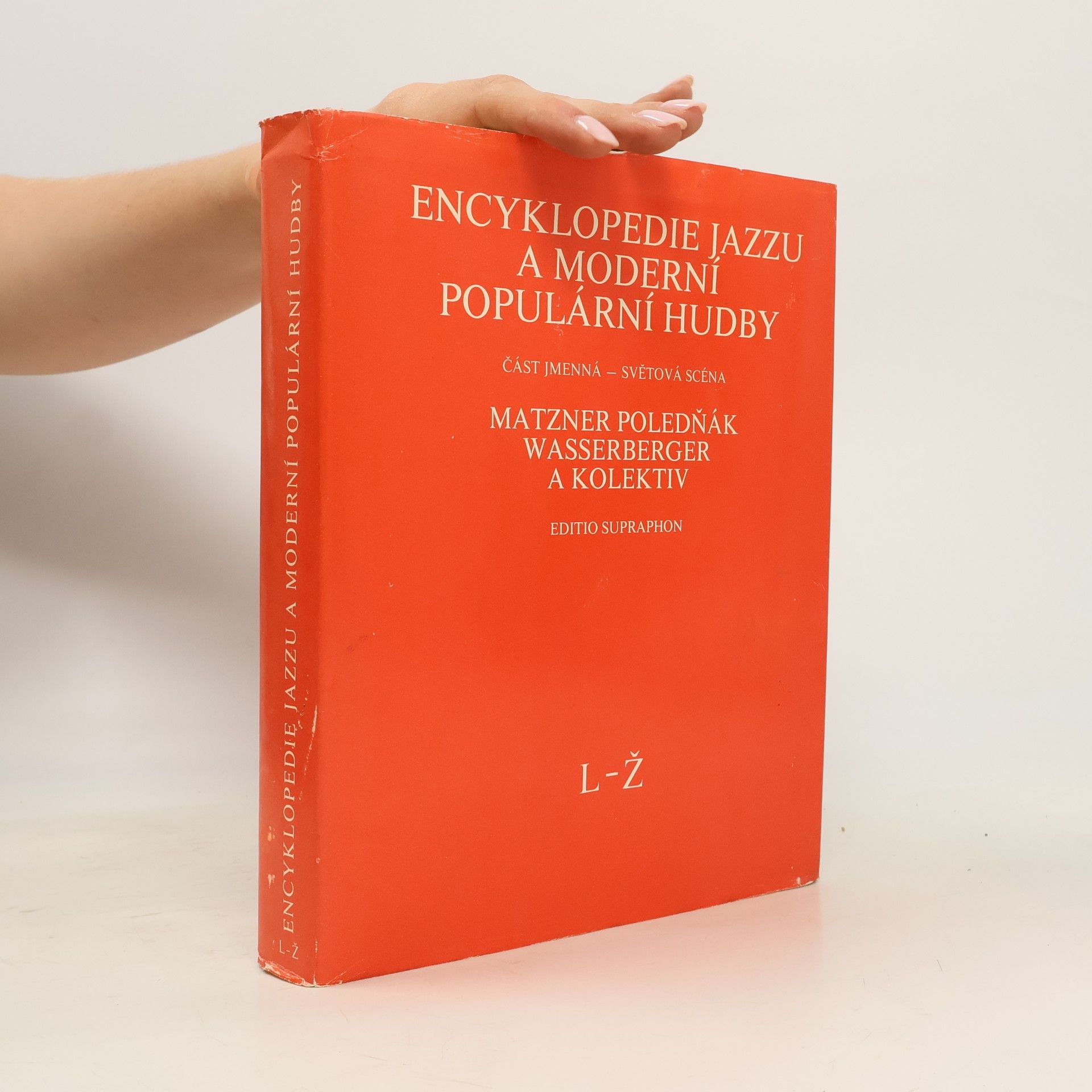 Encyklopedie jazzu a moderní populární hudby II. Část jmenná - světová scéna. L-Ž