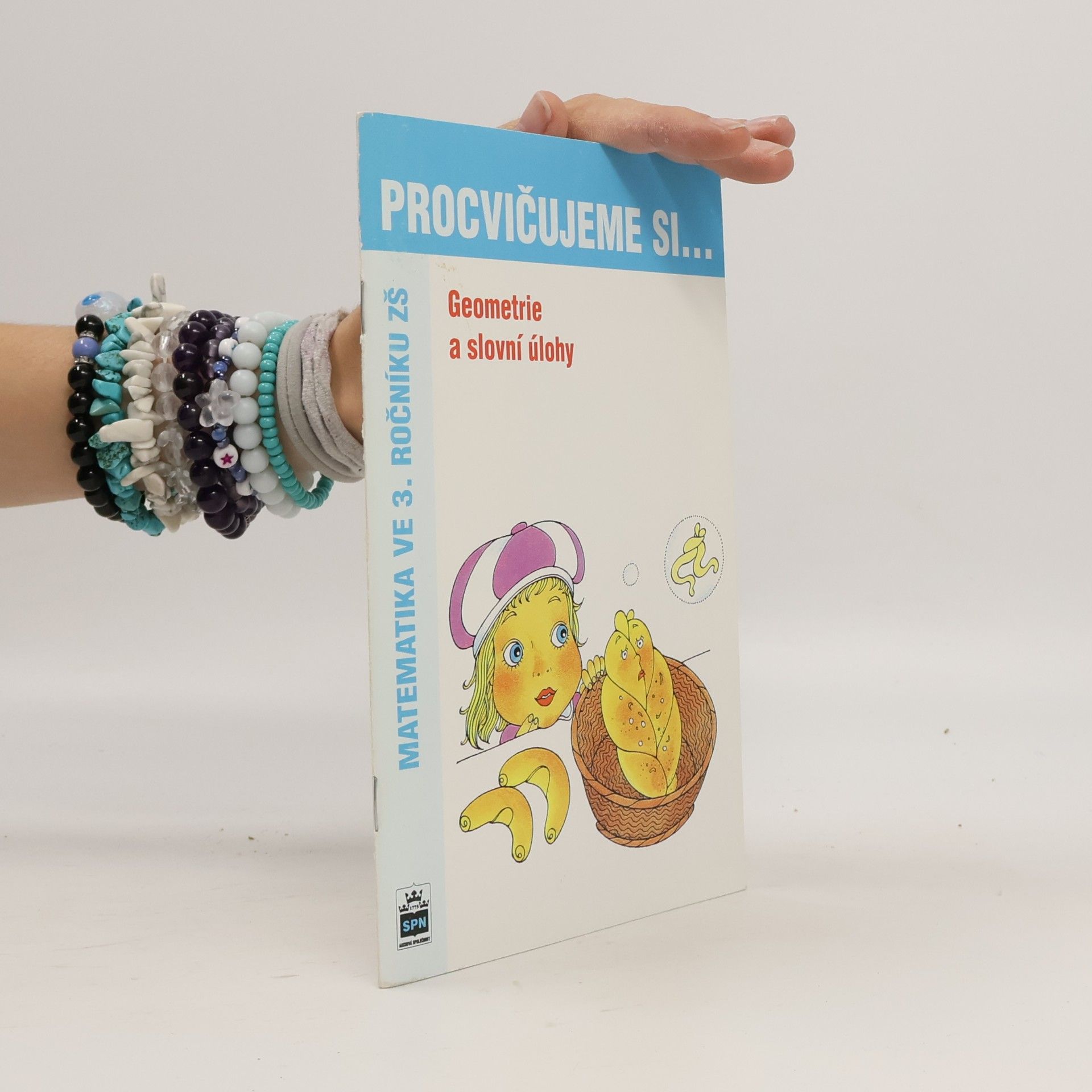 Michaela Kaslová Procvičujeme si...Geometrie a slovní úlohy (3.ročník)