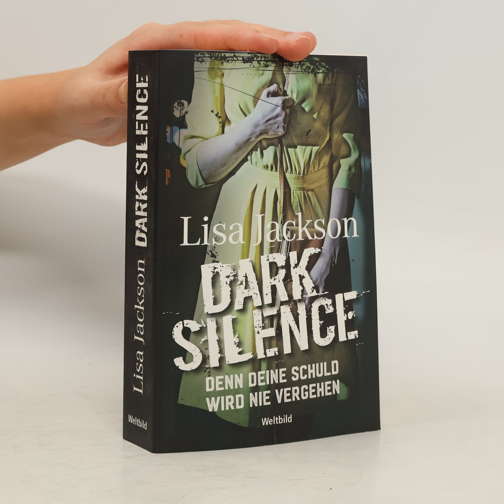 Lisa Jackson Dark silence - denn deine Schuld wird nie vergehen