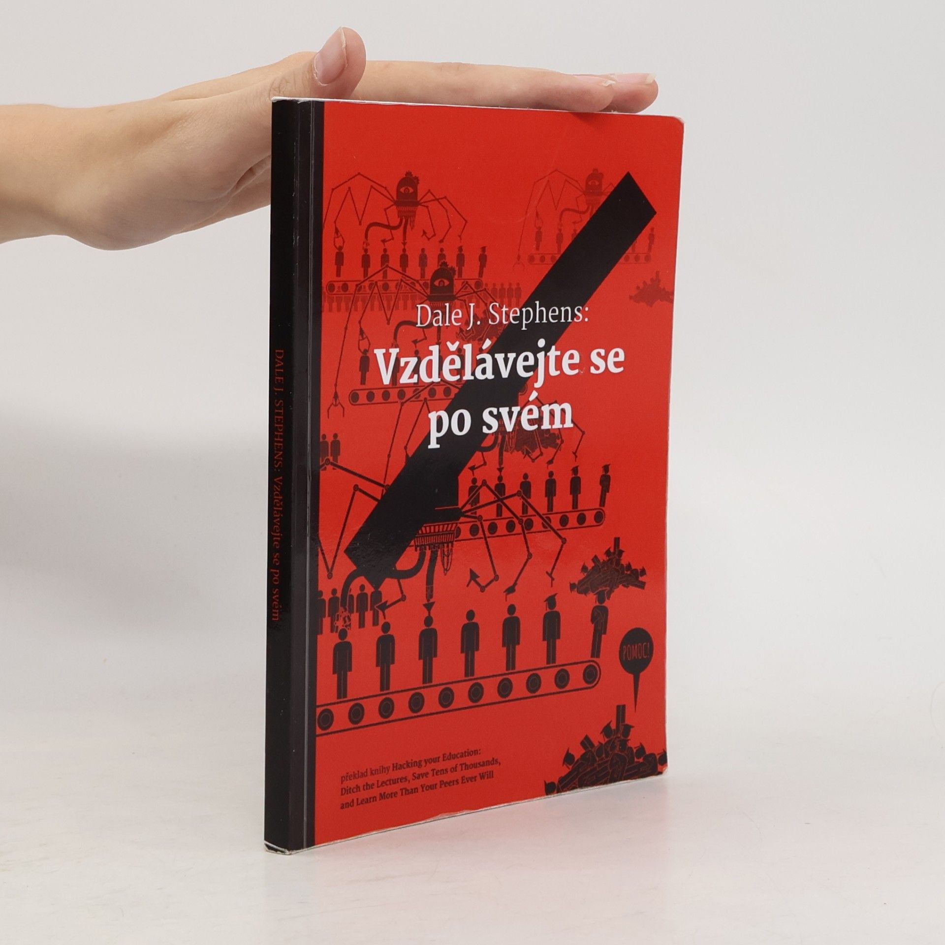 Dale J. Stephens Vzdělávejte se po svém