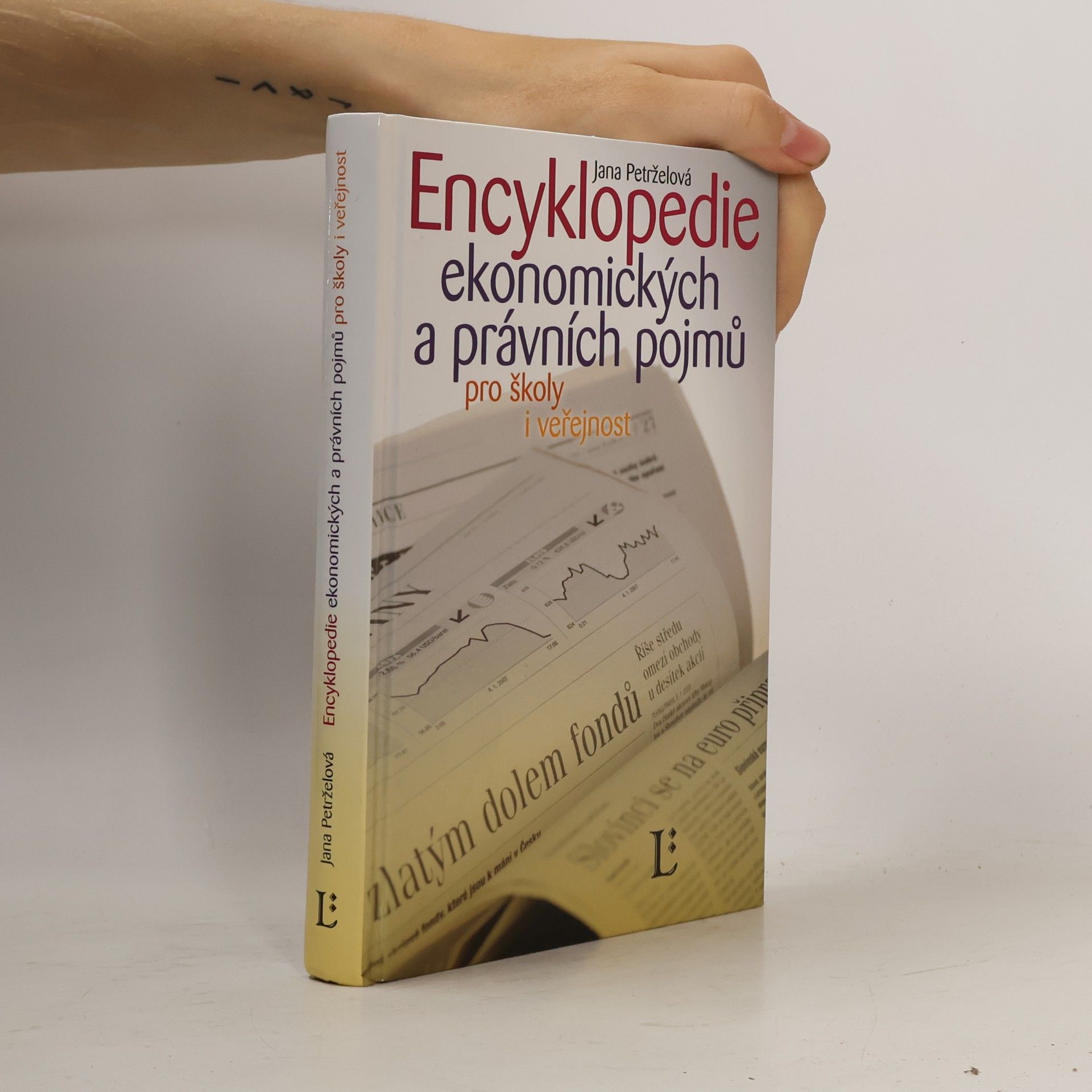 Encyklopedie ekonomických a právních pojmů pro školy i veřejnost