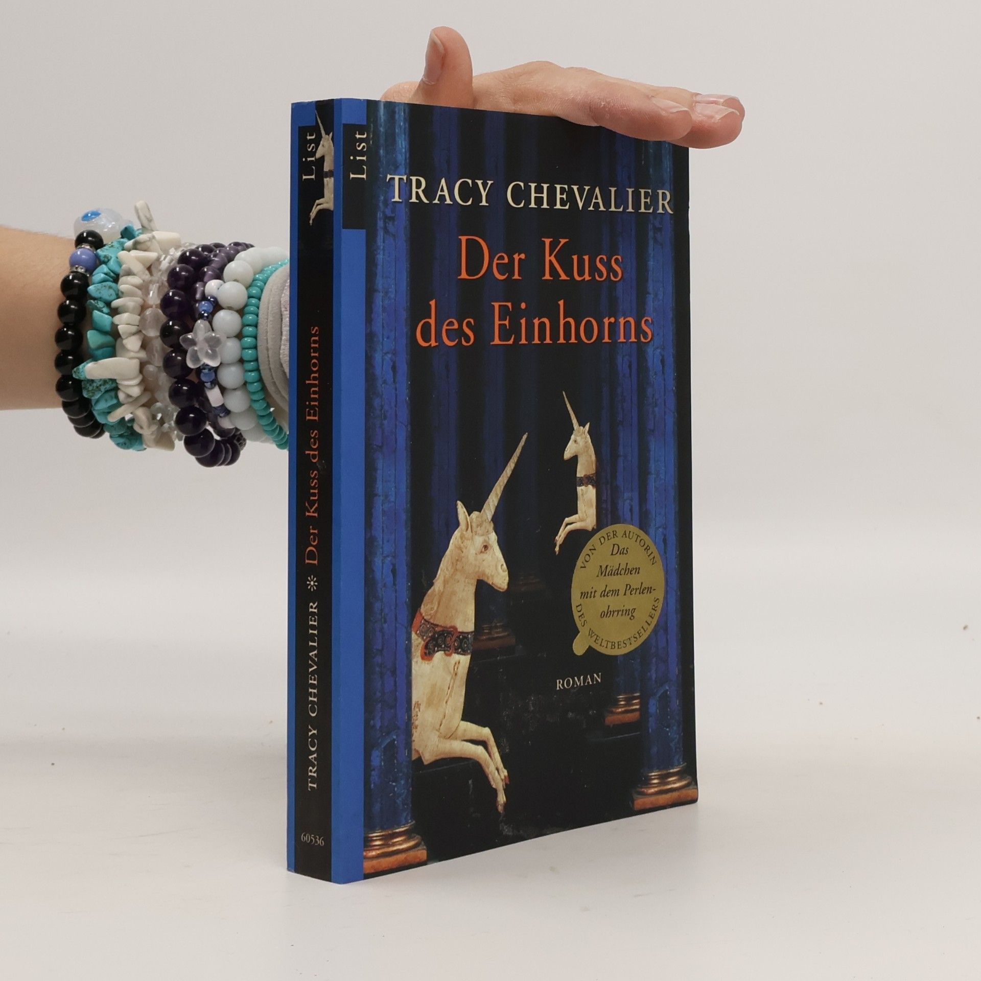 Tracy Chevalier Der Kuss des Einhorns