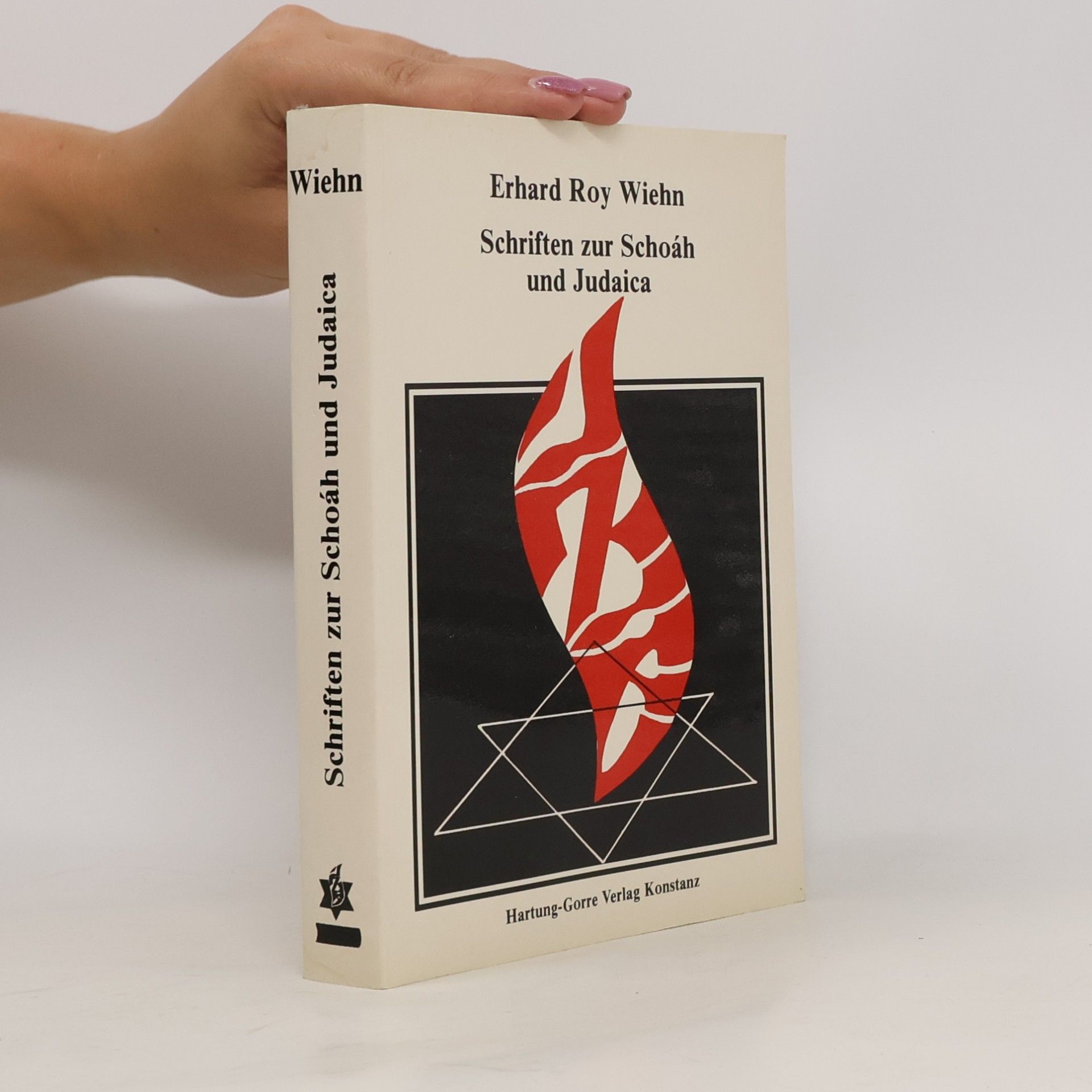 Erhard Roy Wiehn Schriften zur Schoáh und Judaica