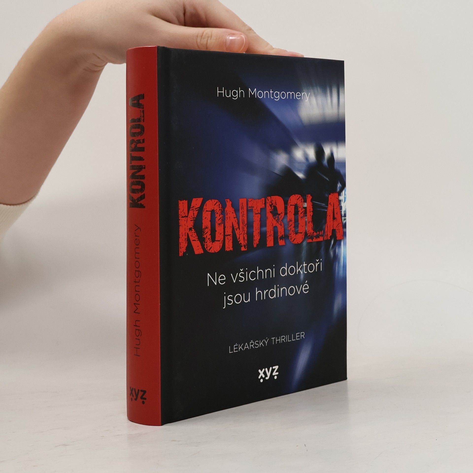Hugh Montgomery Kontrola - Ne všichni doktoři jsou hrdinové