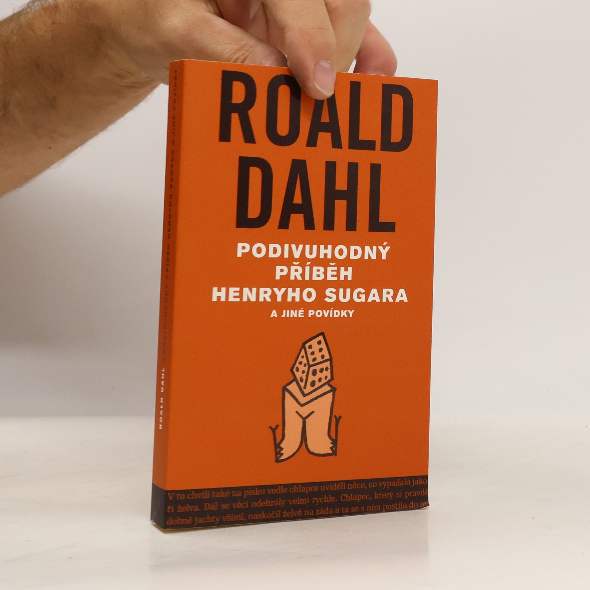 Roald Dahl Podivuhodný příběh Henryho Sugara a jiné povídky