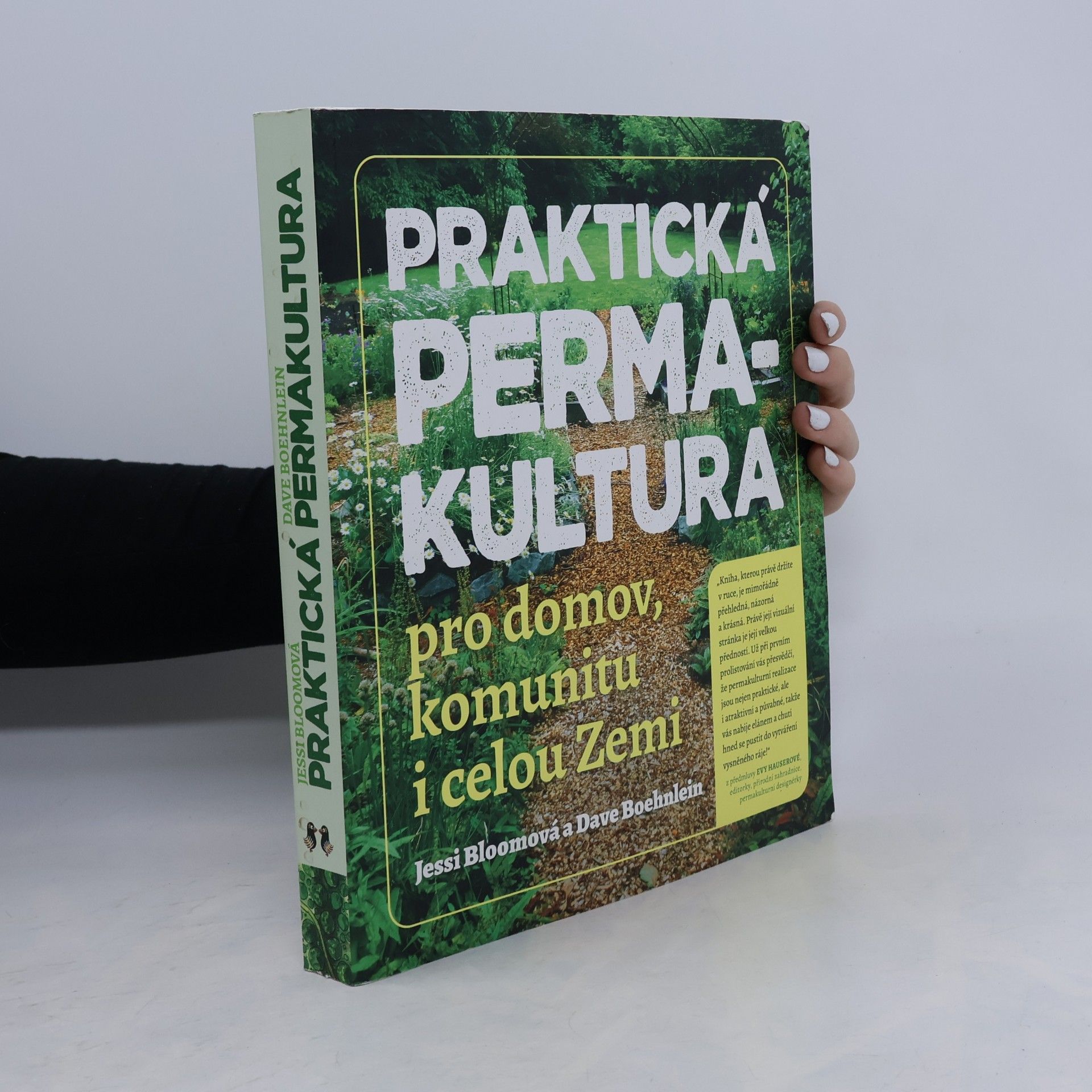 Dave Boehnlein Praktická permakultura pro domov, komunitu i celou Zemi