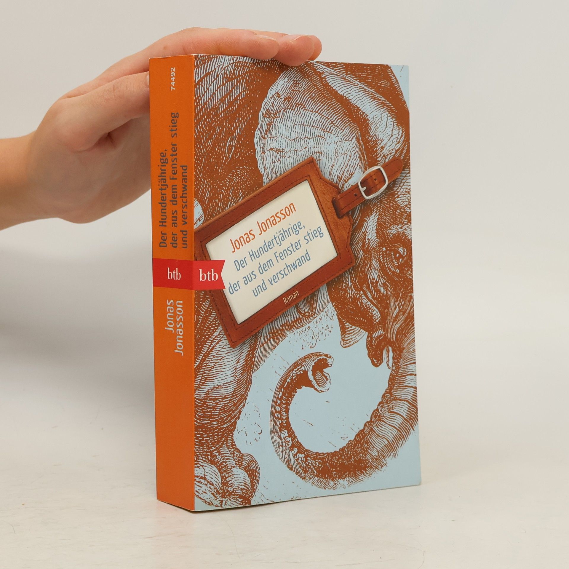 Jonas Jonasson Der Hundertjährige, der aus dem Fenster stieg und verschwand