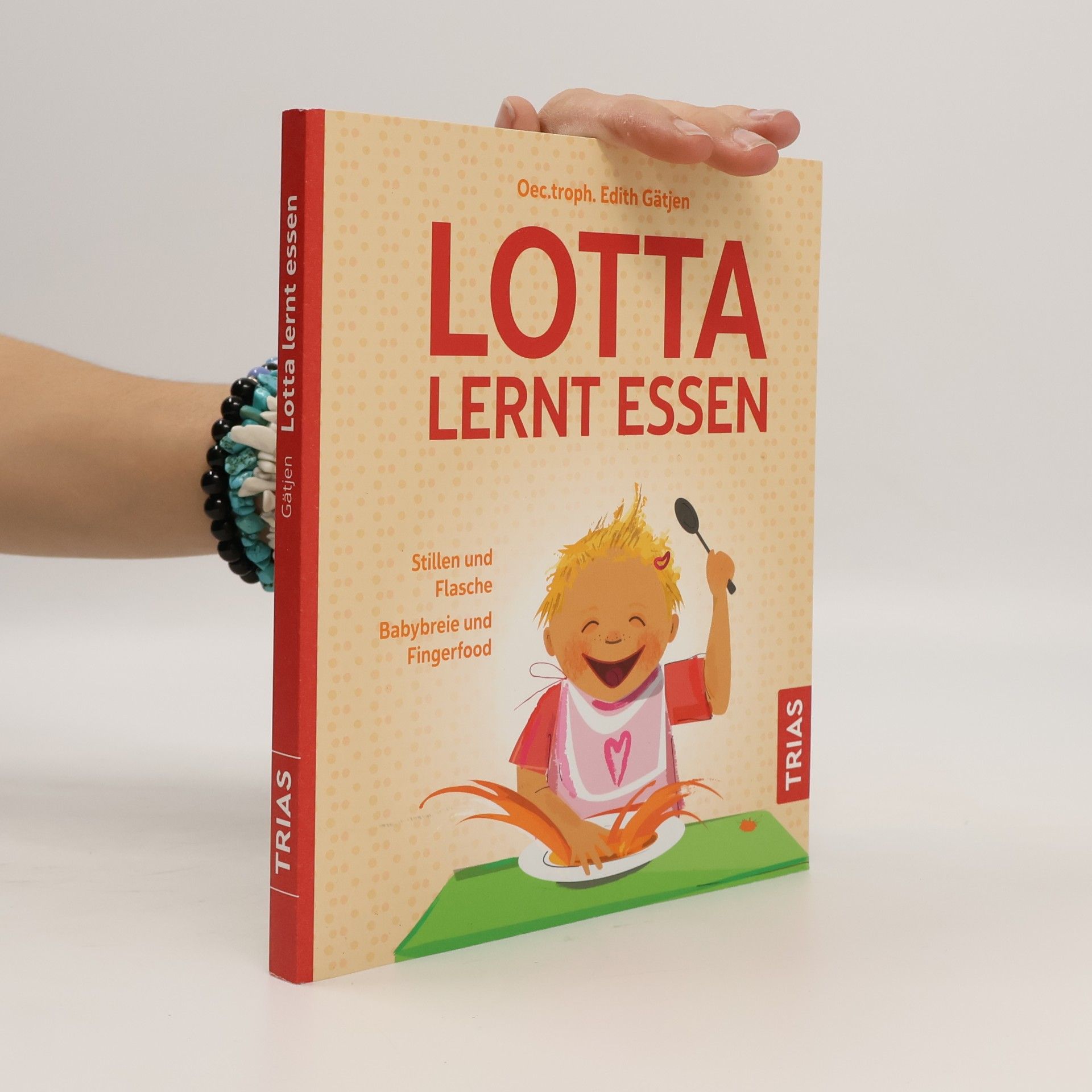 Edith Gätjen Lotta lernt essen