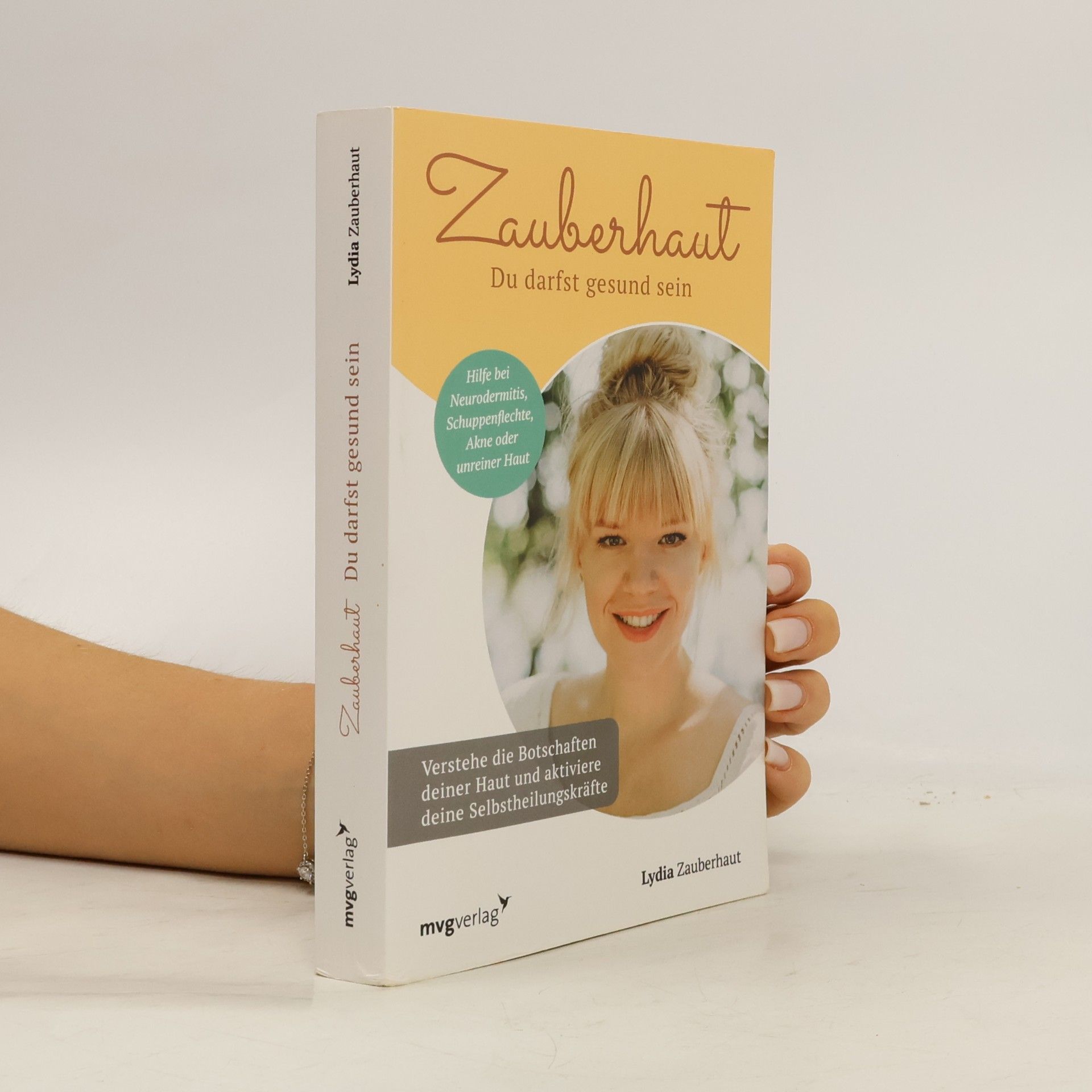 Lydia Zauberhaut Zauberhaut - Du darfst gesund sein