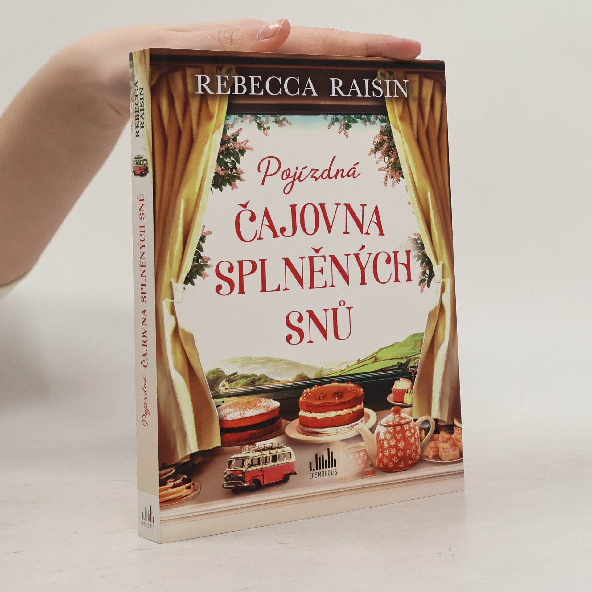 Rebecca Raisin Pojízdná čajovna splněných snů
