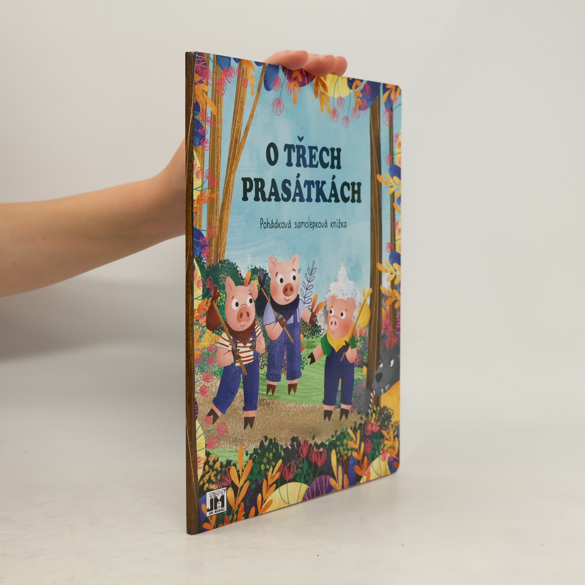 Kolektiv autorů O třech prasátkách