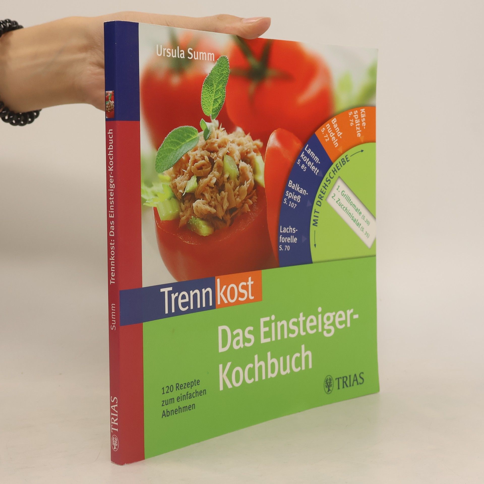 Ursula Summ Trennkost - das Einsteiger-Kochbuch
