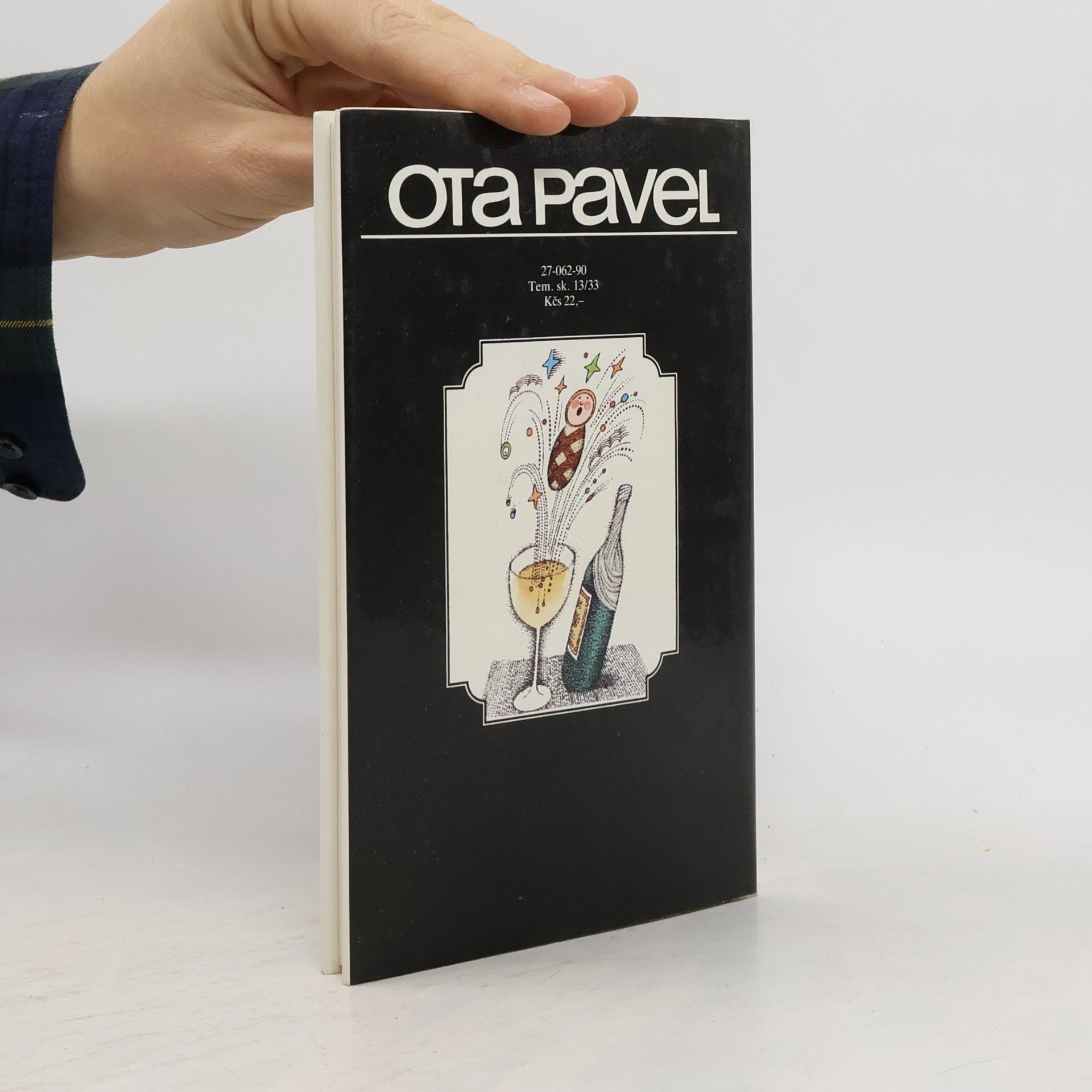 Ota Pavel PLNÁ BEDNA ŠAMPAŇSKÉHO