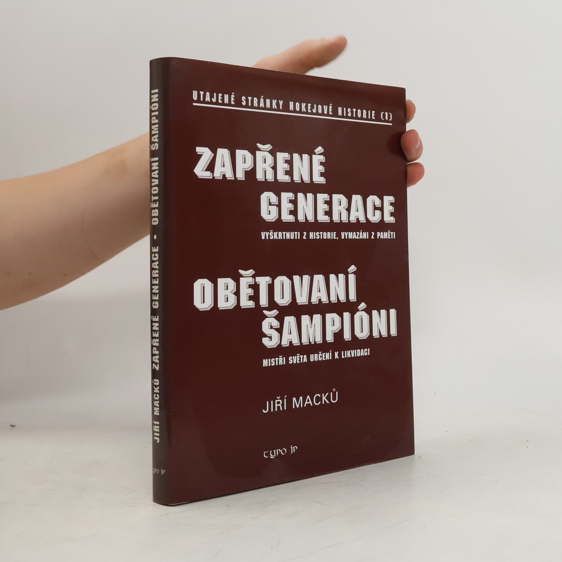 Zapřené generace – Utajené stránky hokejové historie – 1