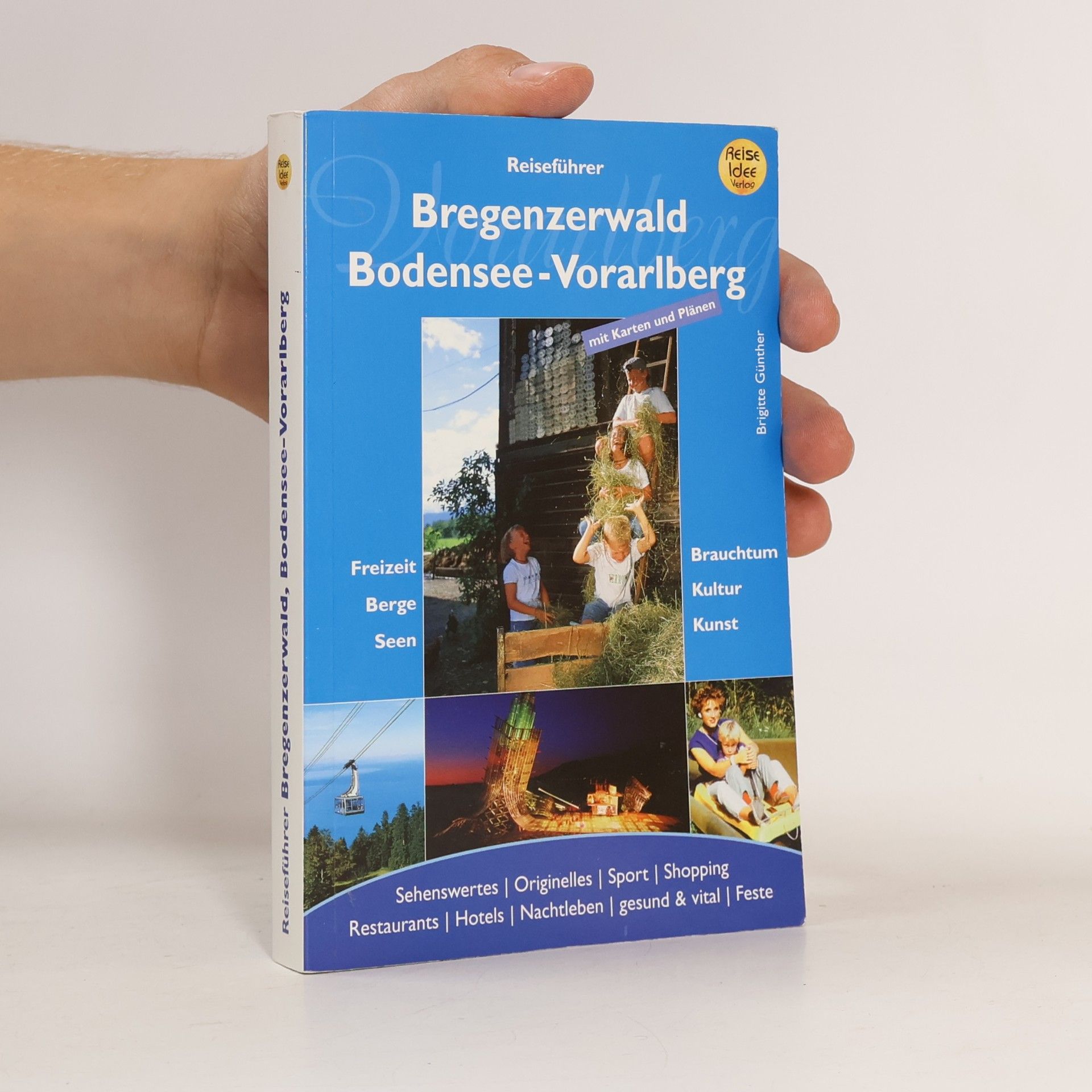 Reiseführer Bregenzerwald - Bodensee - Vorarlberg