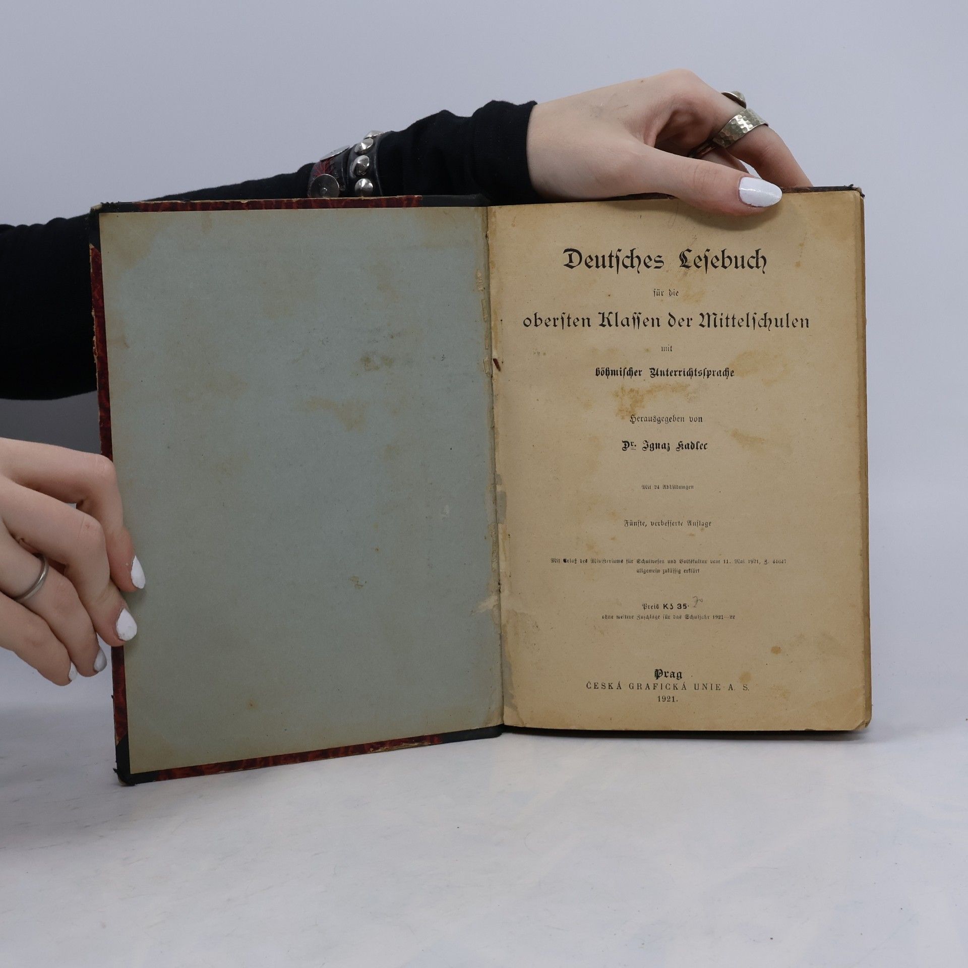 Ignaz Kadlec Deutsches Lesebuch für die obersten Klassen der Mittelschulen mit böhmischer Unterrichtssprache