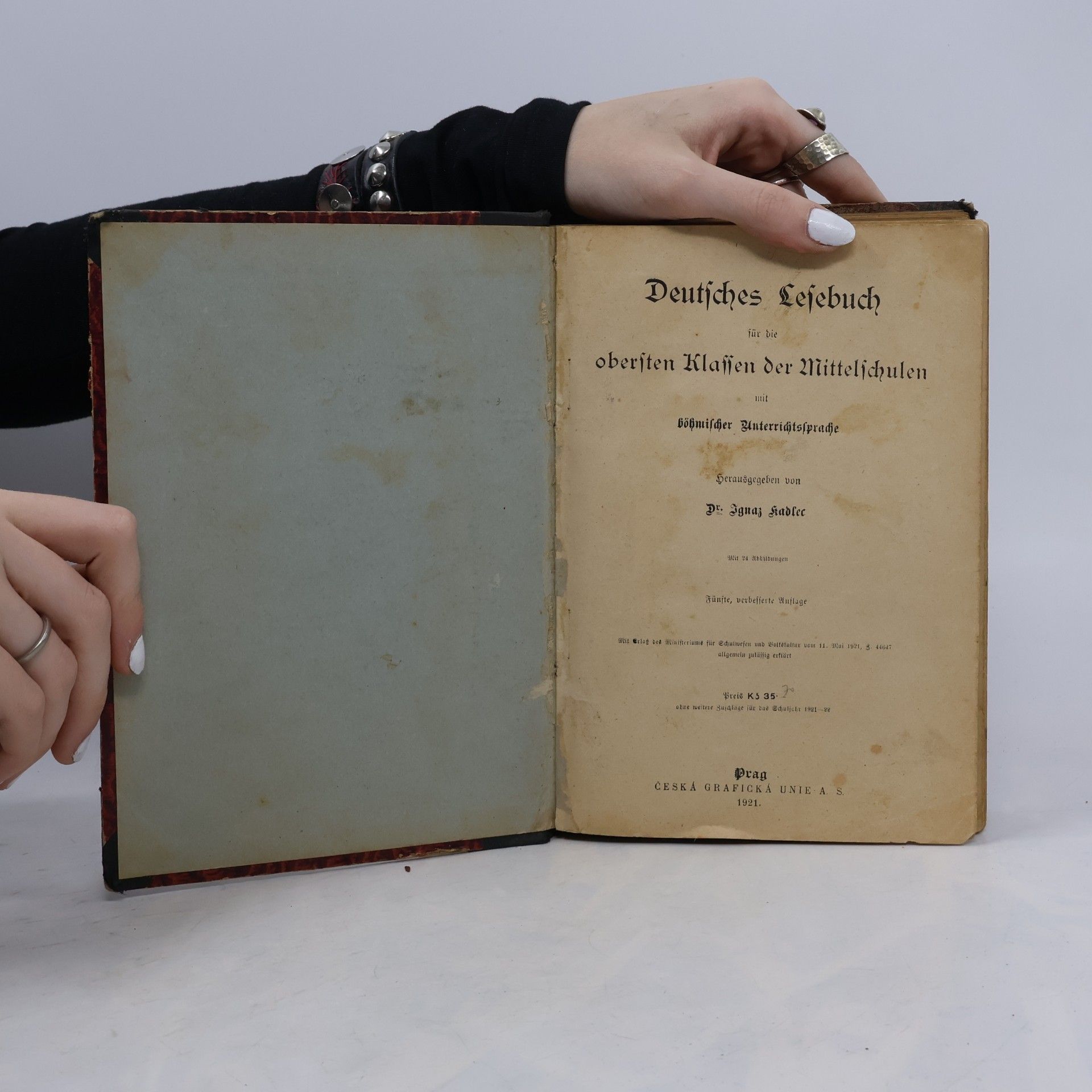 Ignaz Kadlec Deutsches Lesebuch für die obersten Klassen der Mittelschulen mit böhmischer Unterrichtssprache