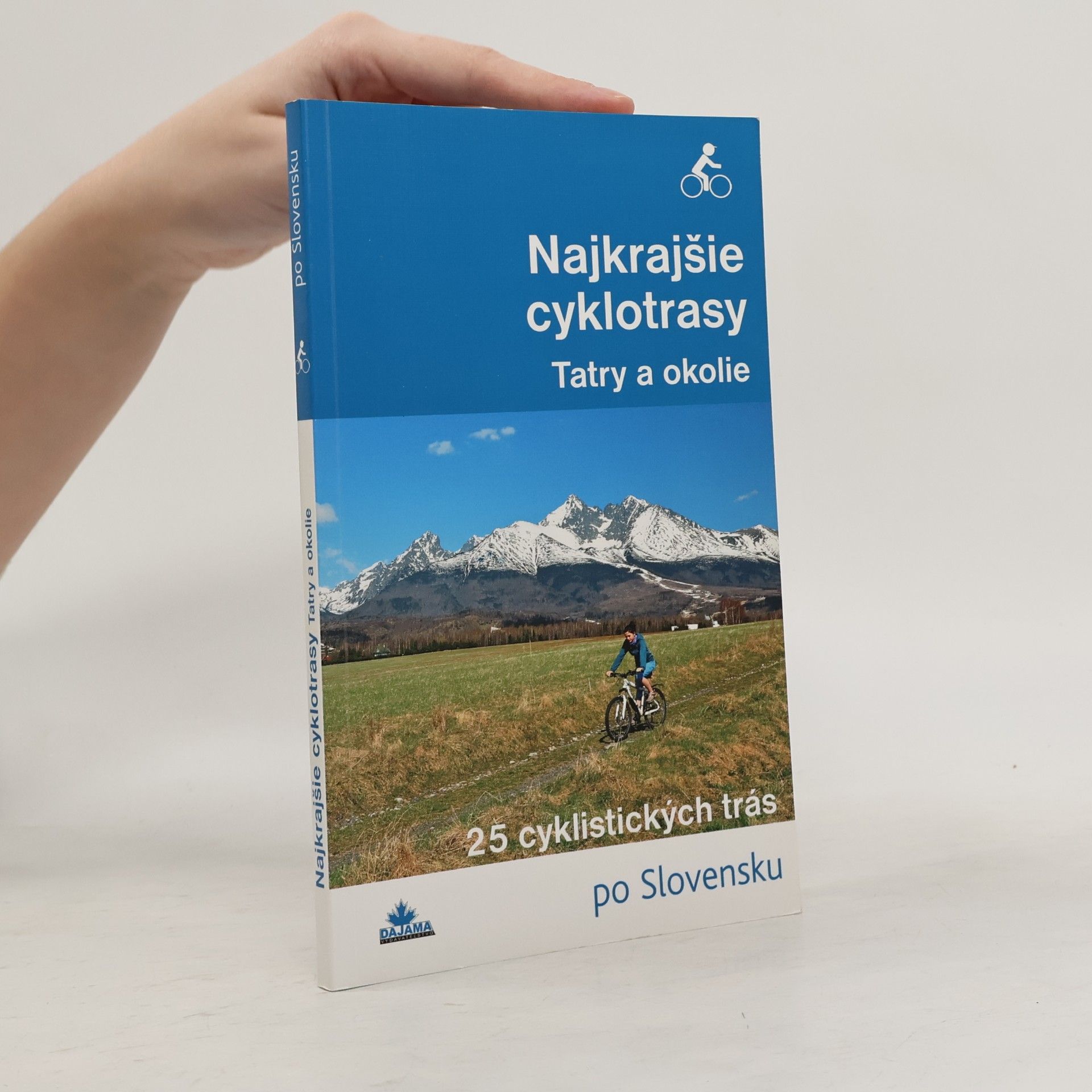 Ivan Bohuš Najkrajšie cyklotrasy – Tatry a okolie
