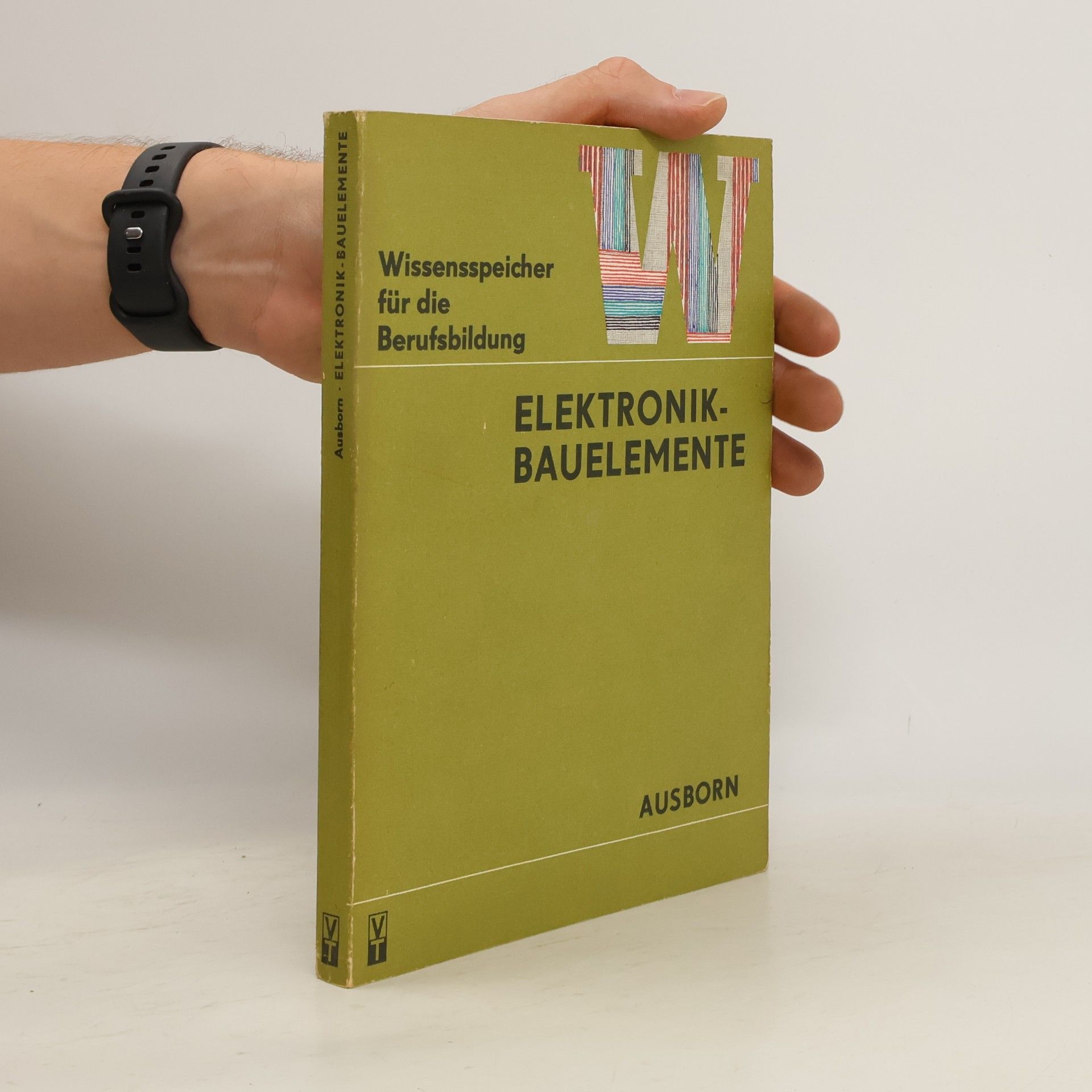 Autorenkollektiv Elektronik-Bauelemente