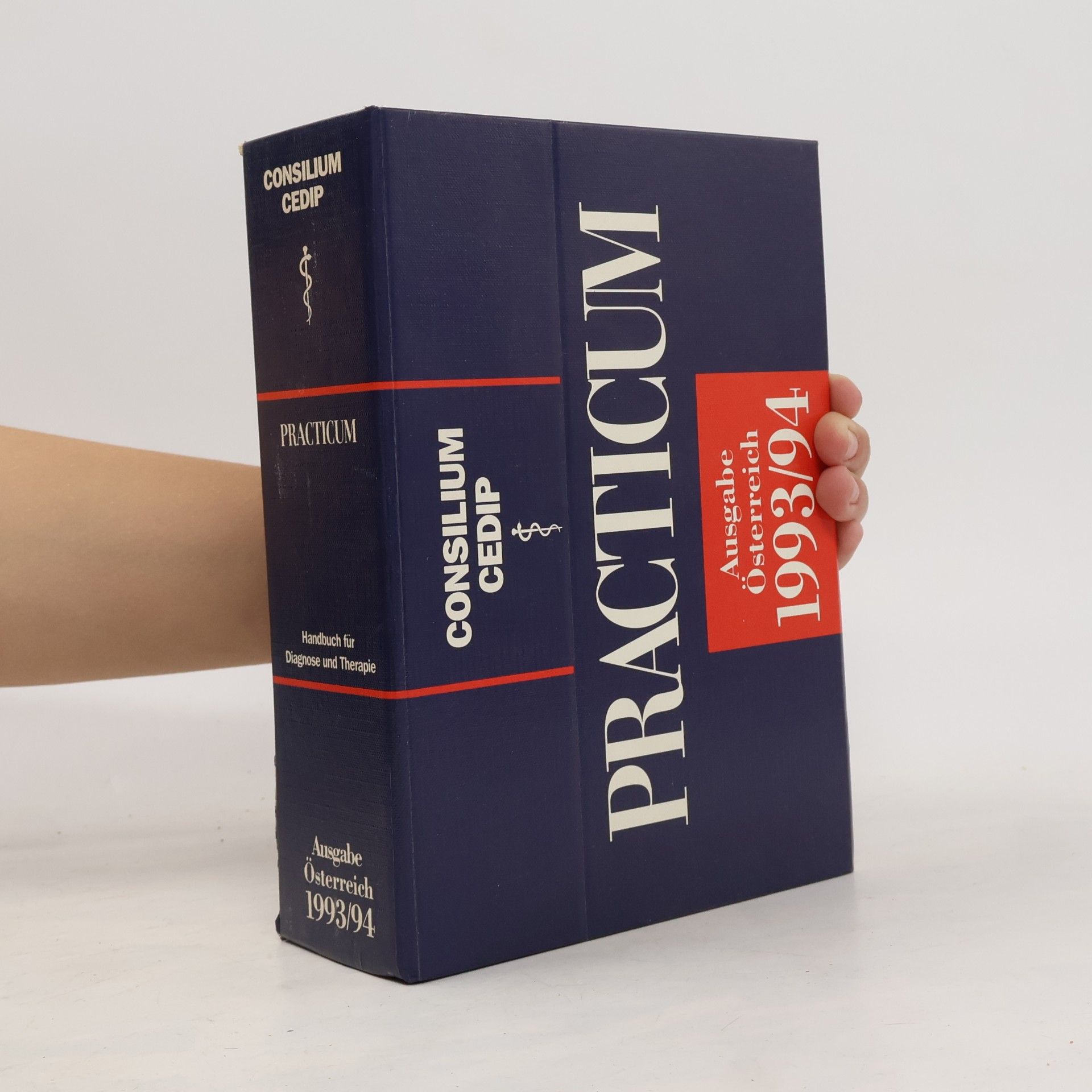 Various authors Consilium Cedip Practicum - Ausgabe Österreich. Handbuch für Diagnose und Therapie 1993/94