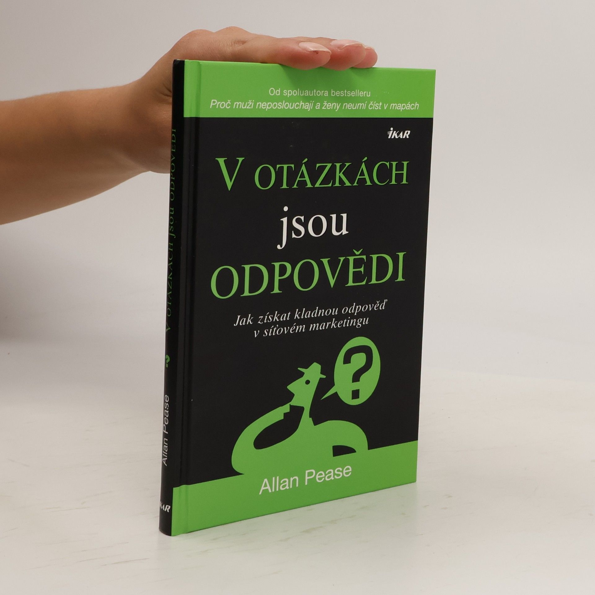 Allan Pease V otázkách jsou odpovědi