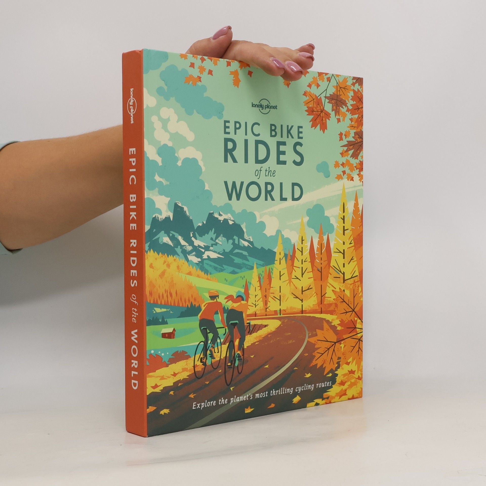 Planet Lonely Epic Bike Rides of the World
