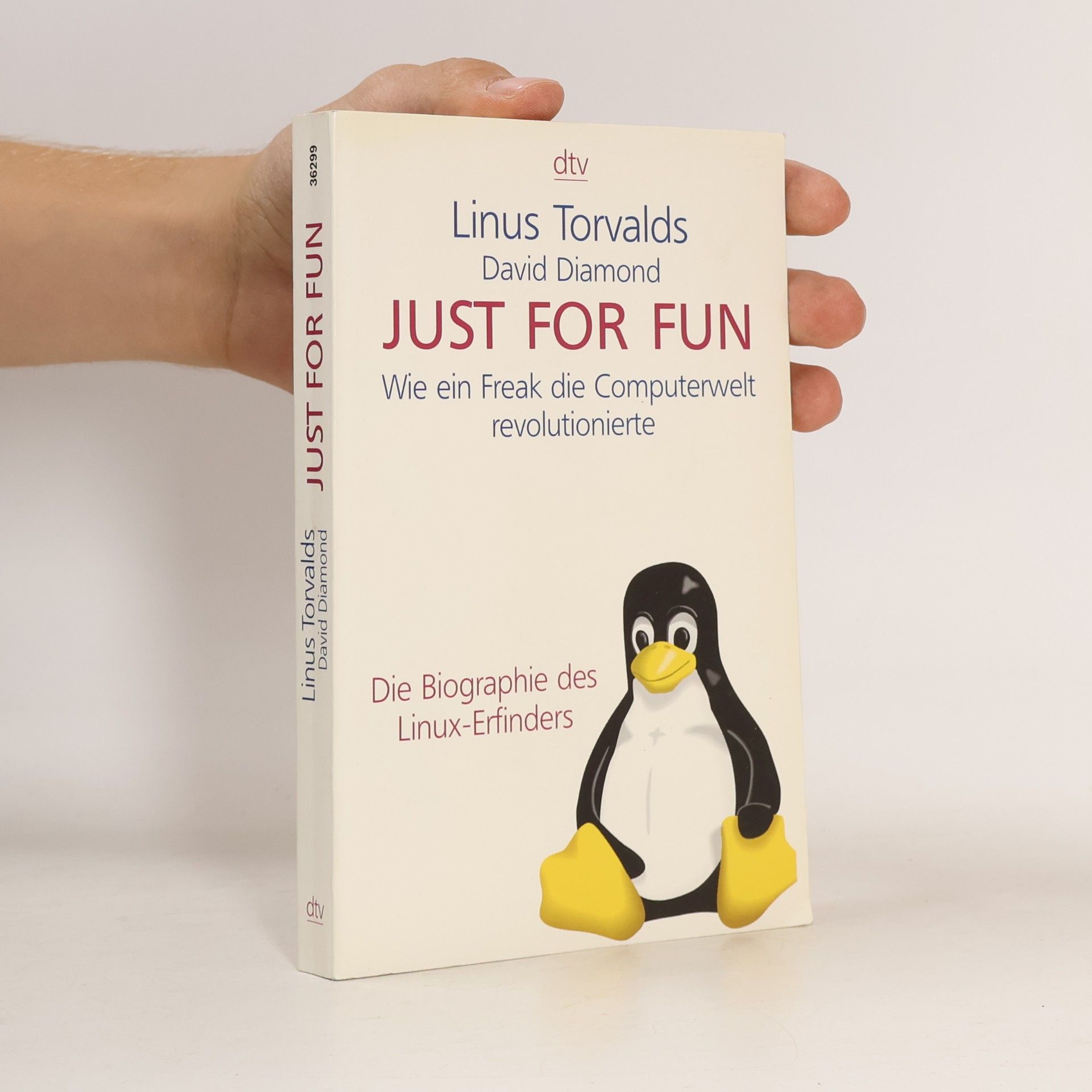 Linus Torvalds Just for fun