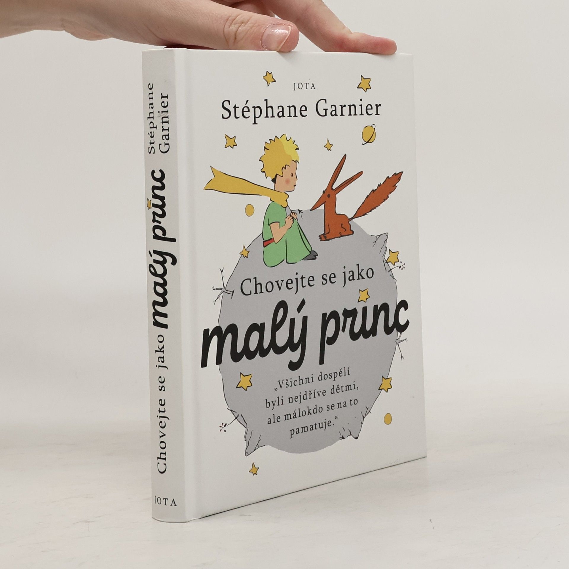 Stéphane Garnier Chovejte se jako malý princ