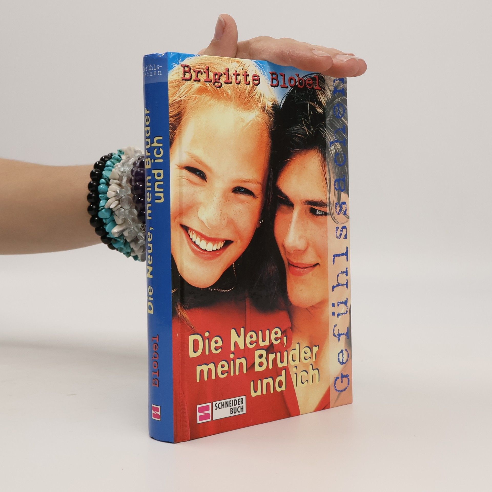 Brigitte Blobel Die Neue, mein Bruder und ich
