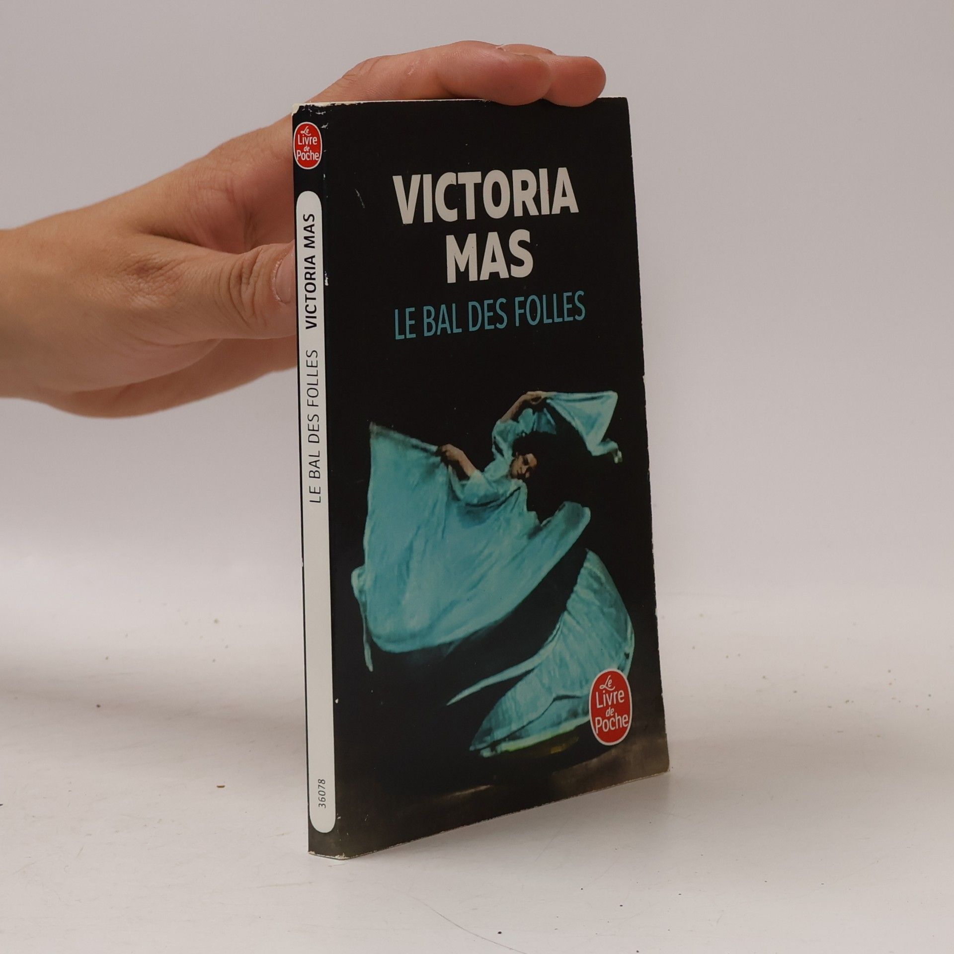Victoria Mas Le Bal des folles