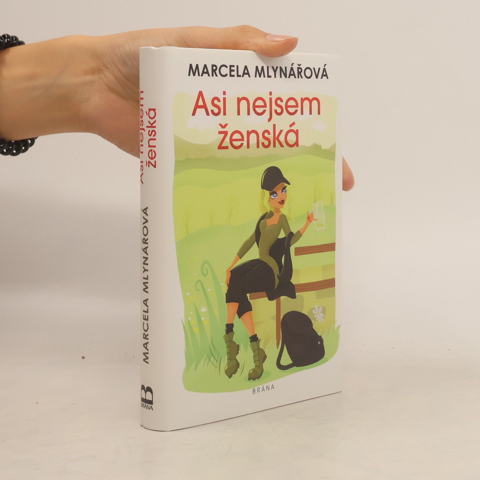 Marcela Mlynářová Asi nejsem ženská