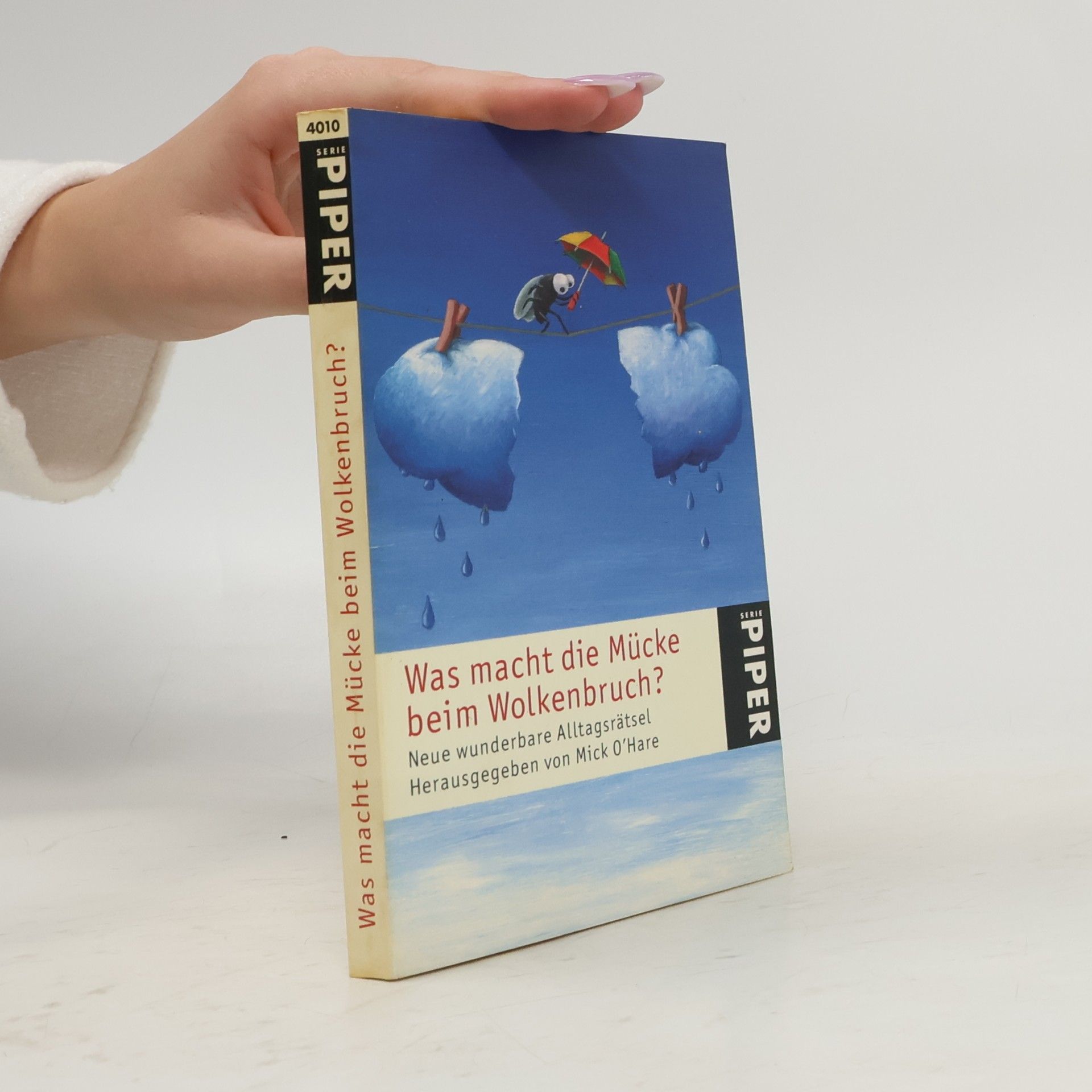 Was macht die Mücke beim Wolkenbruch?