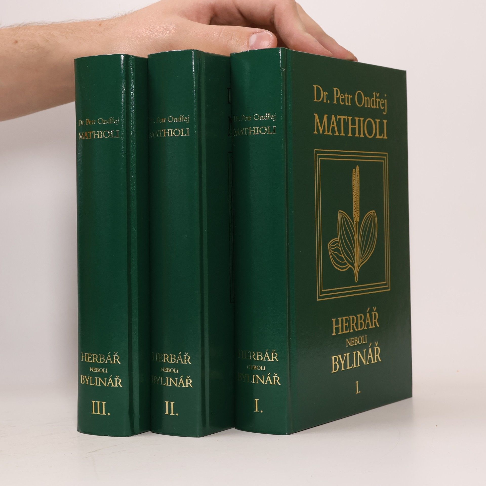 Petr Ondřej Mathioli Herbář neboli Bylinář I -III.