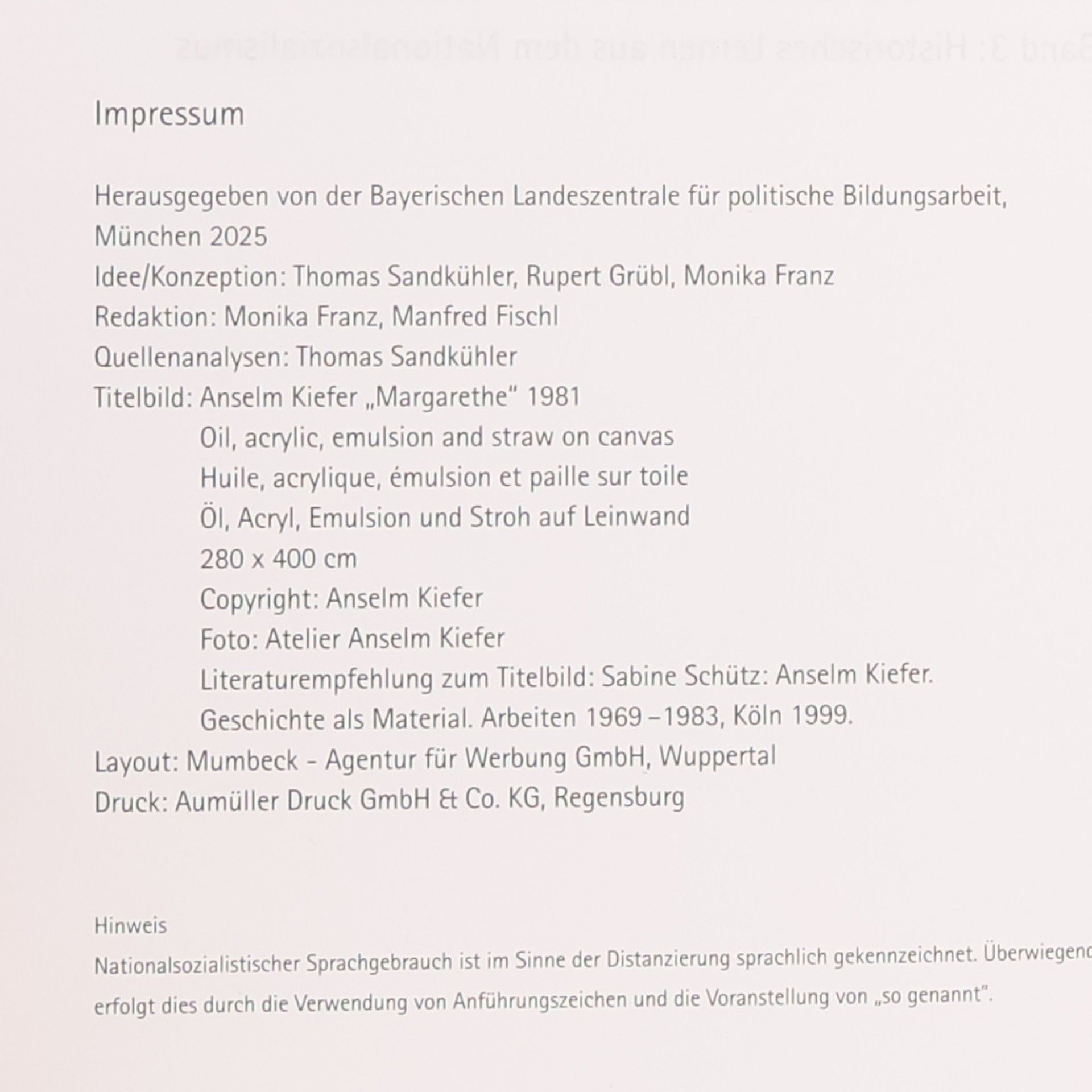 Anselm Kiefer Der Nationalsozialismus. Herrschaft und Gewalt
