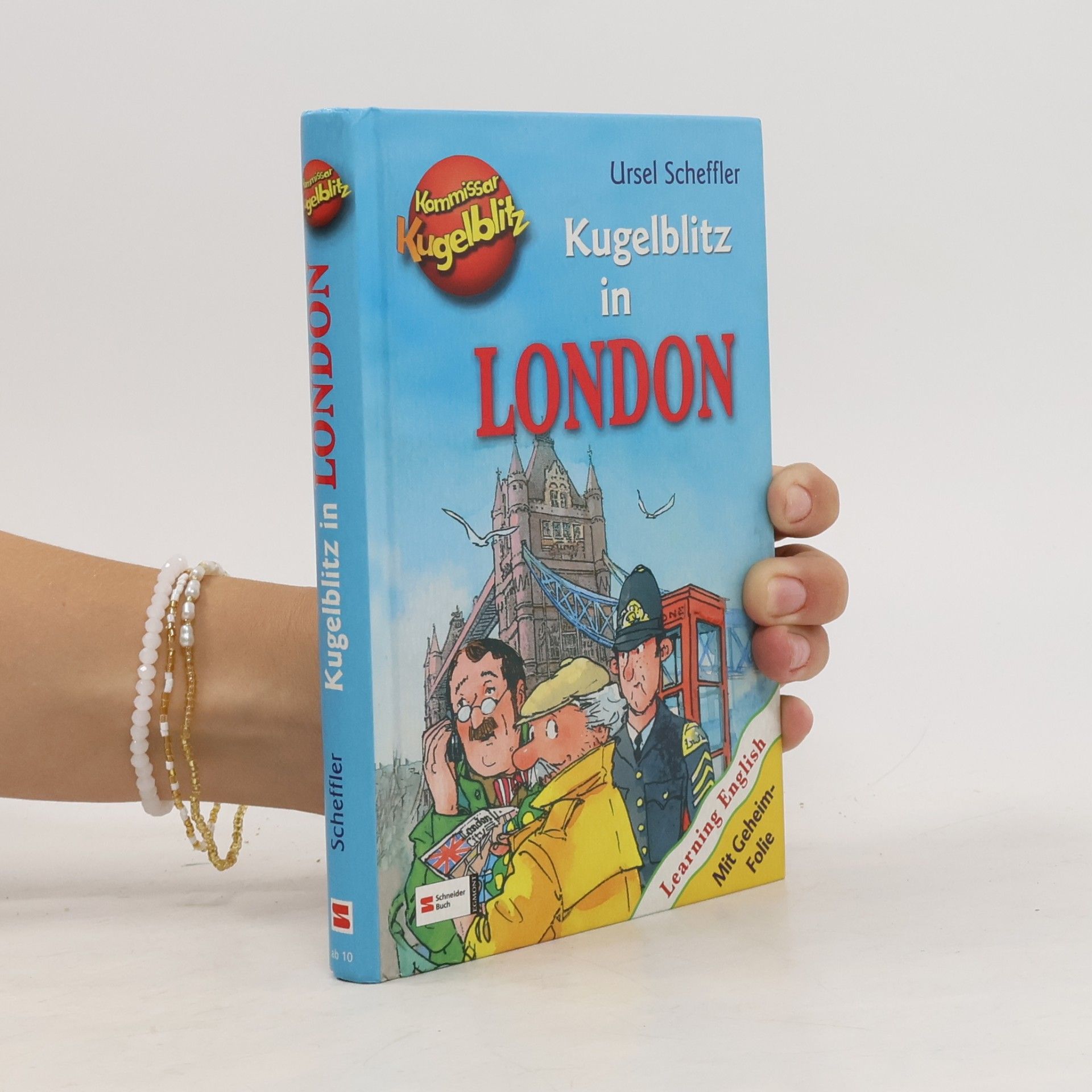 Ursel Scheffler Kommissar Kugelblitz. Kugelblitz in London