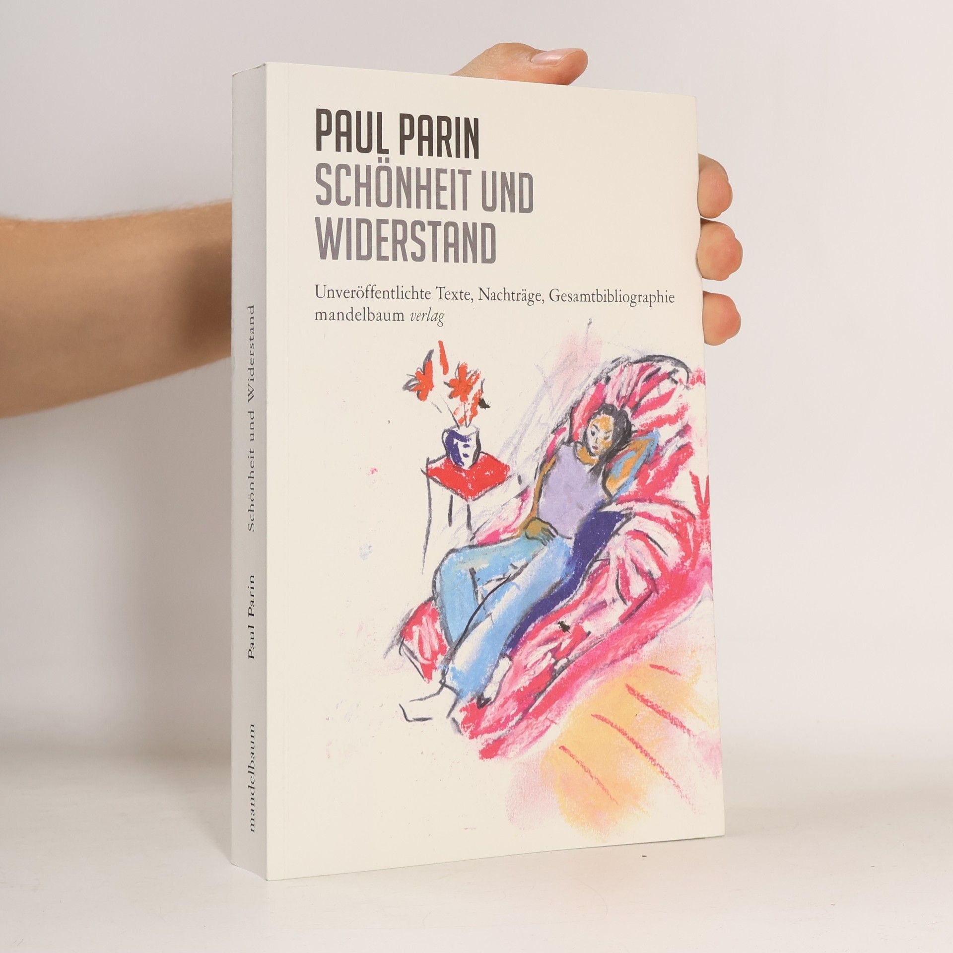 Paul Parin Schönheit und Widerstand