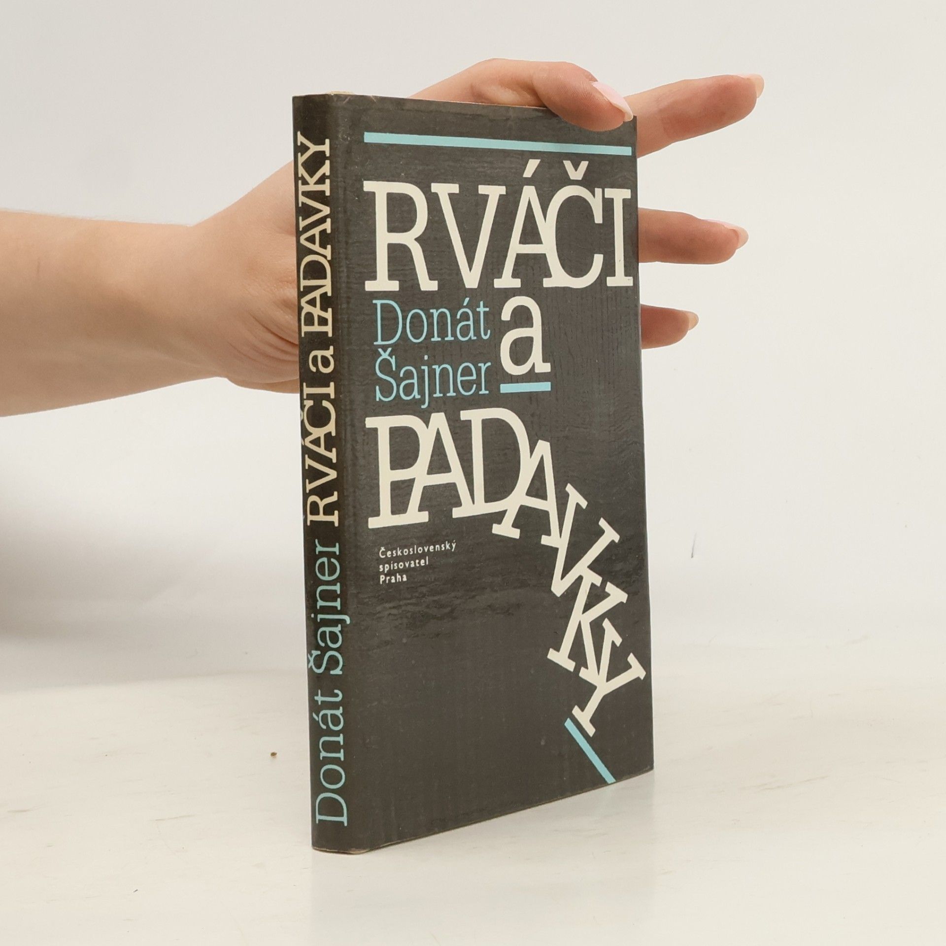 Donát Šajner Rváči a padavky