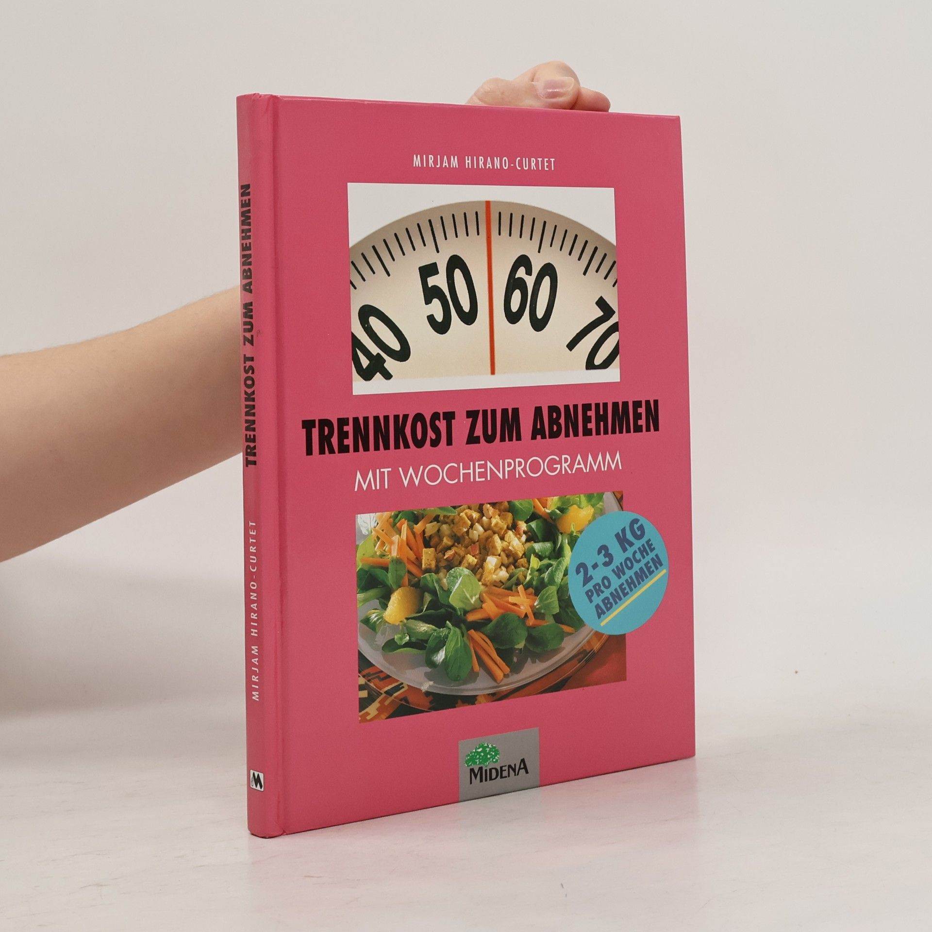 Mirjam Hirano Curtet Trennkost zum Abnehmen