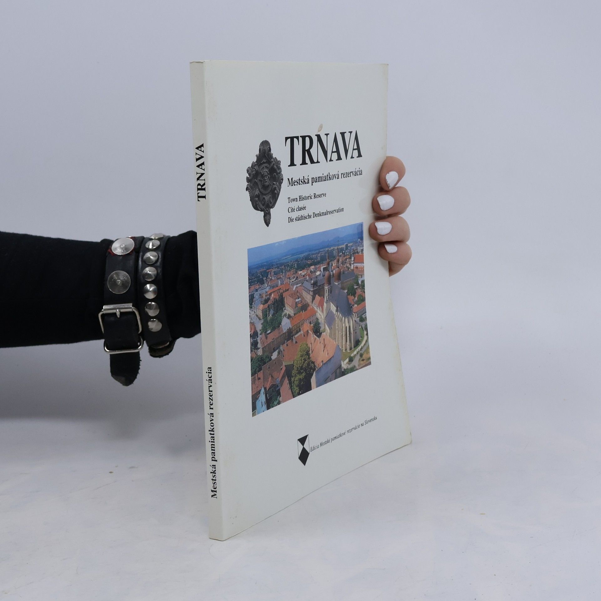 Kolektiv autorů Trnava : mestská pamiatková rezervácia