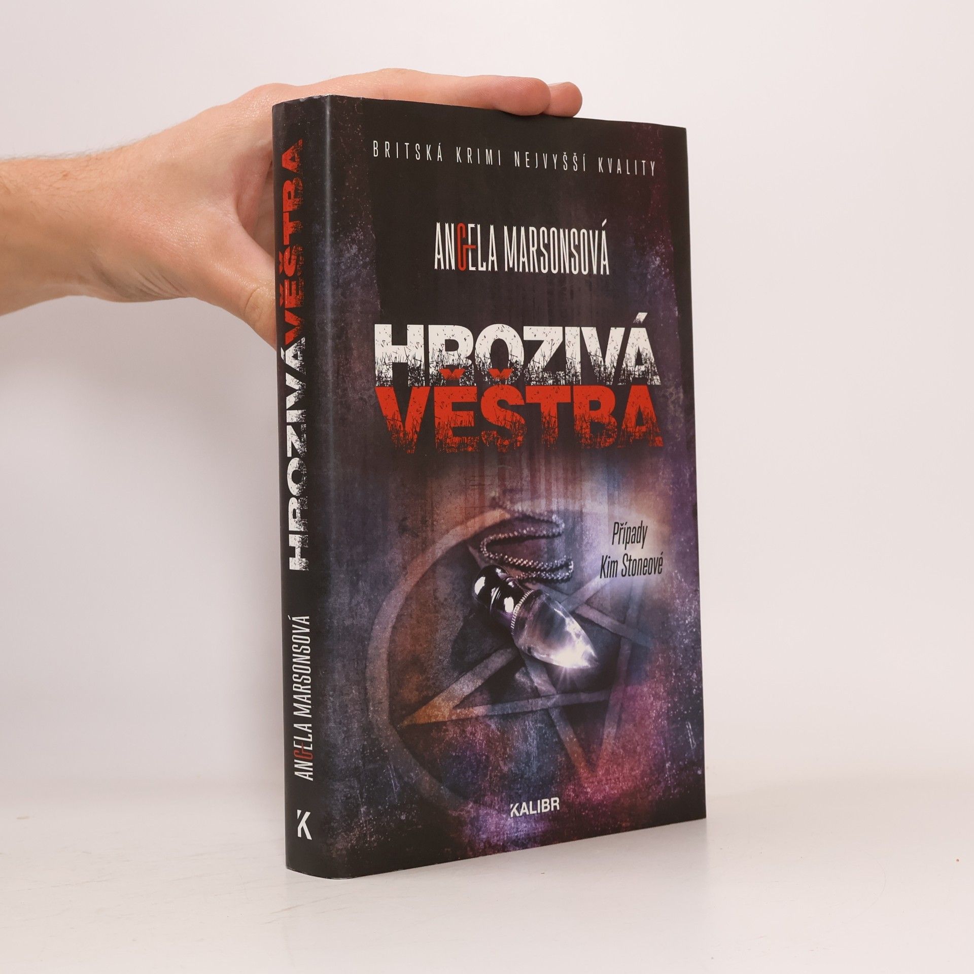 Angela Marsons Hrozivá věštba