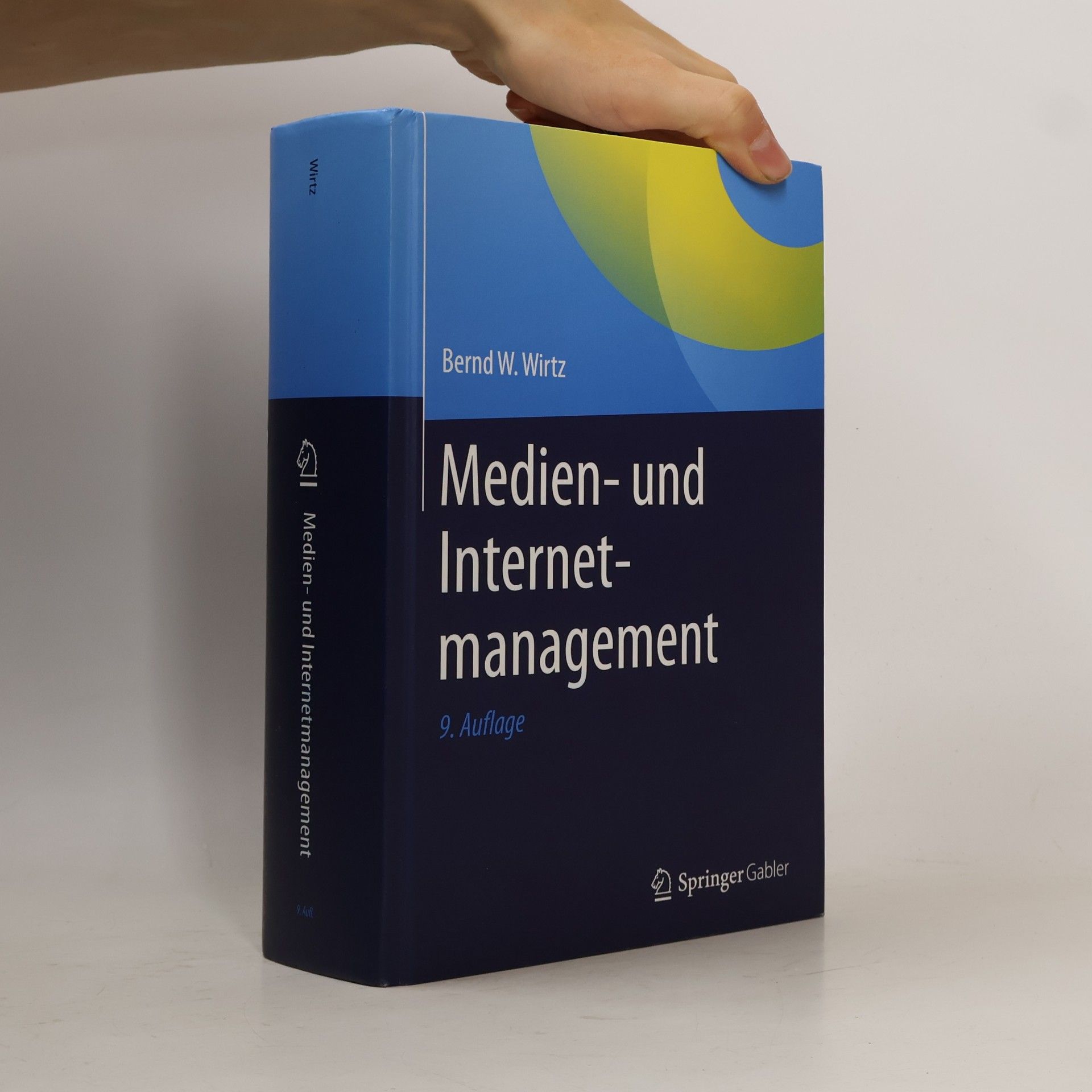 Bernd W. Wirtz Medien- und Internetmanagement - 9. Auflage