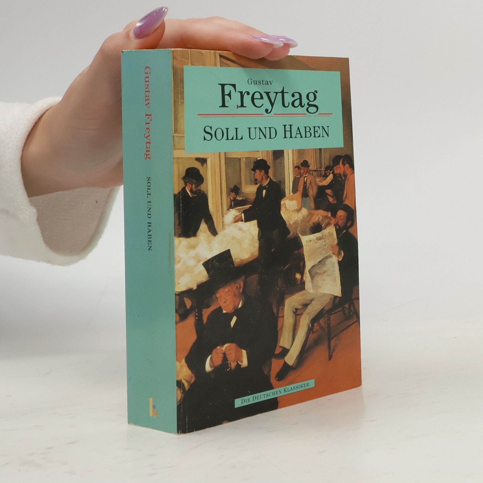 Gustav Freytag Soll und Haben